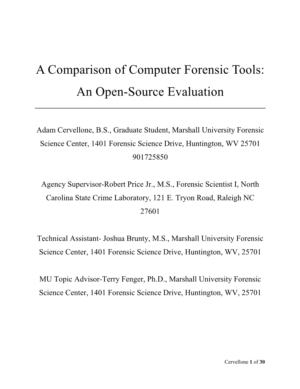 A Comparison of Computer Forensic Tools: an Open-Source Evaluation