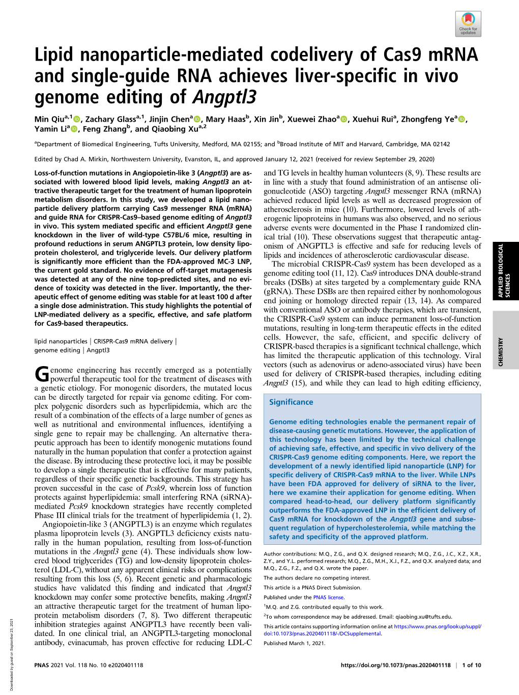 Lipid Nanoparticle-Mediated Codelivery of Cas9 Mrna and Single-Guide RNA Achieves Liver-Specific in Vivo Genome Editing of Angptl3