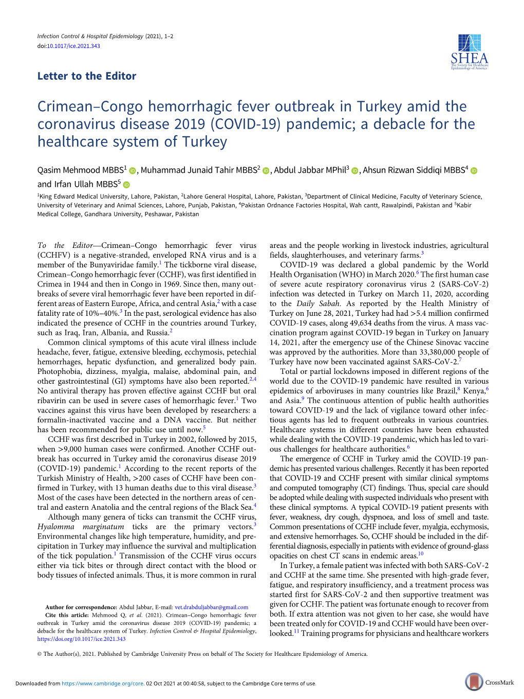 Crimean-Congo Hemorrhagic Fever Outbreak in Turkey Amid the Coronavirus Disease 2019 (COVID-19) Pandemic; a Debacle for the Heal