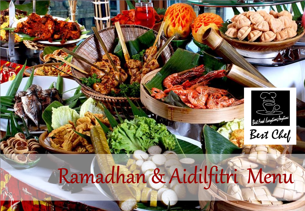 Ramadhan & Aidilfitri Menu