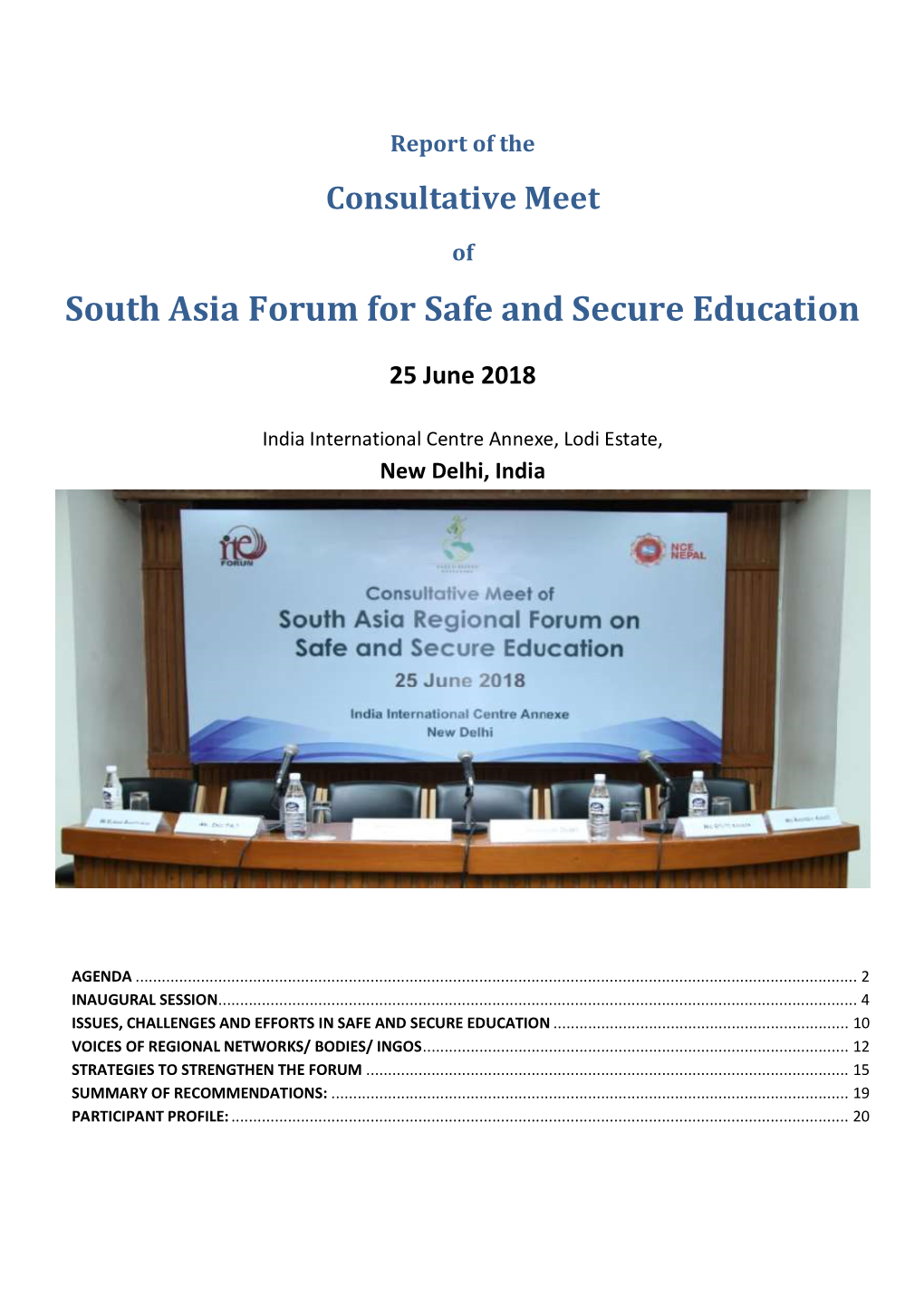 Consultative Meet of South Asia Forum for Safe and Secure Education, 25 June 2018