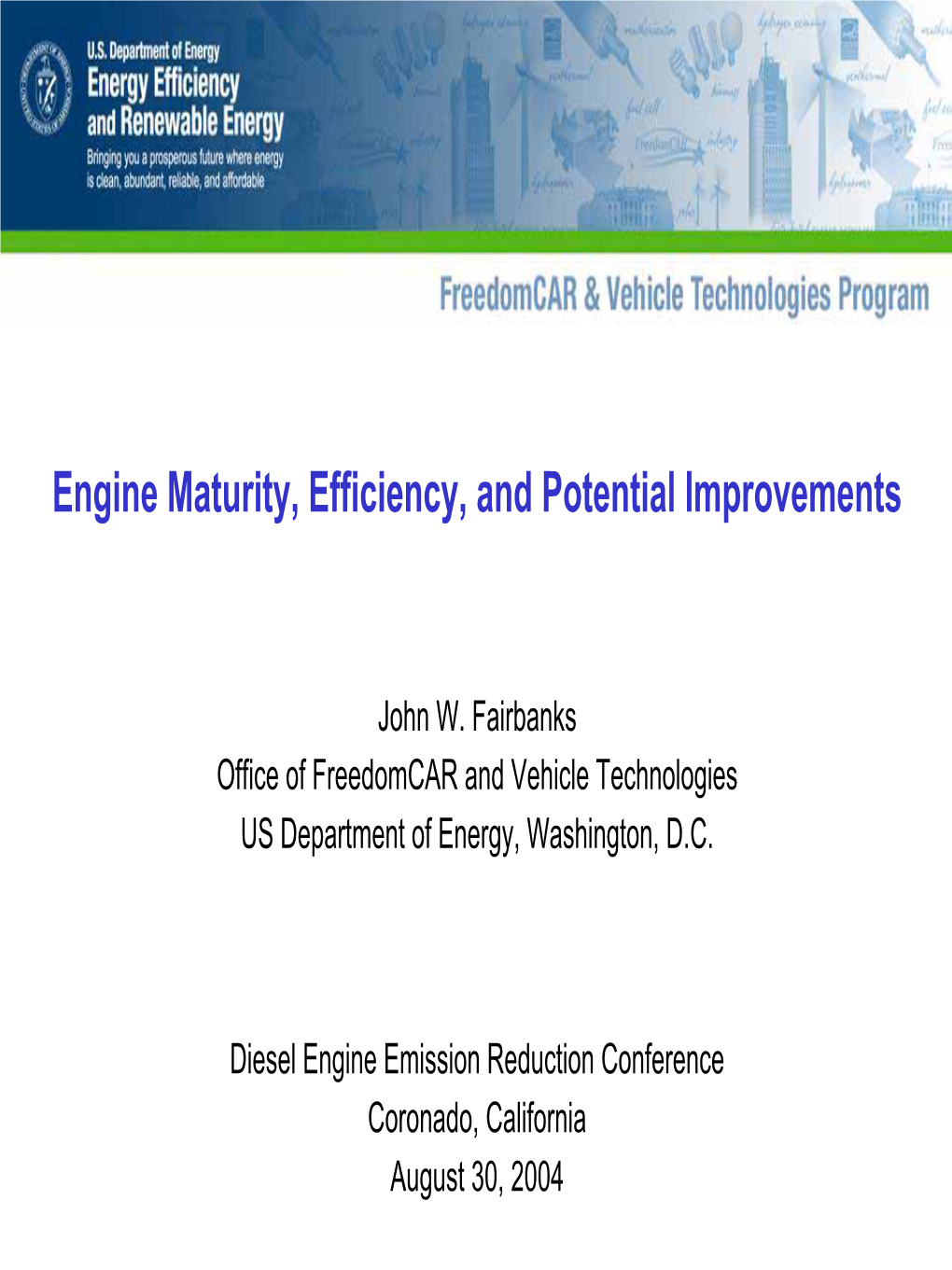 Engine Maturity, Efficiency, and Potential Improvements