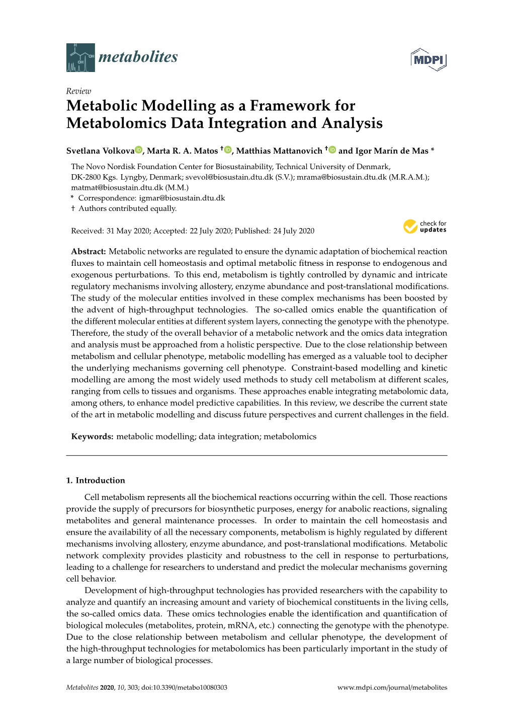 Metabolic Modelling As a Framework for Metabolomics Data Integration and Analysis