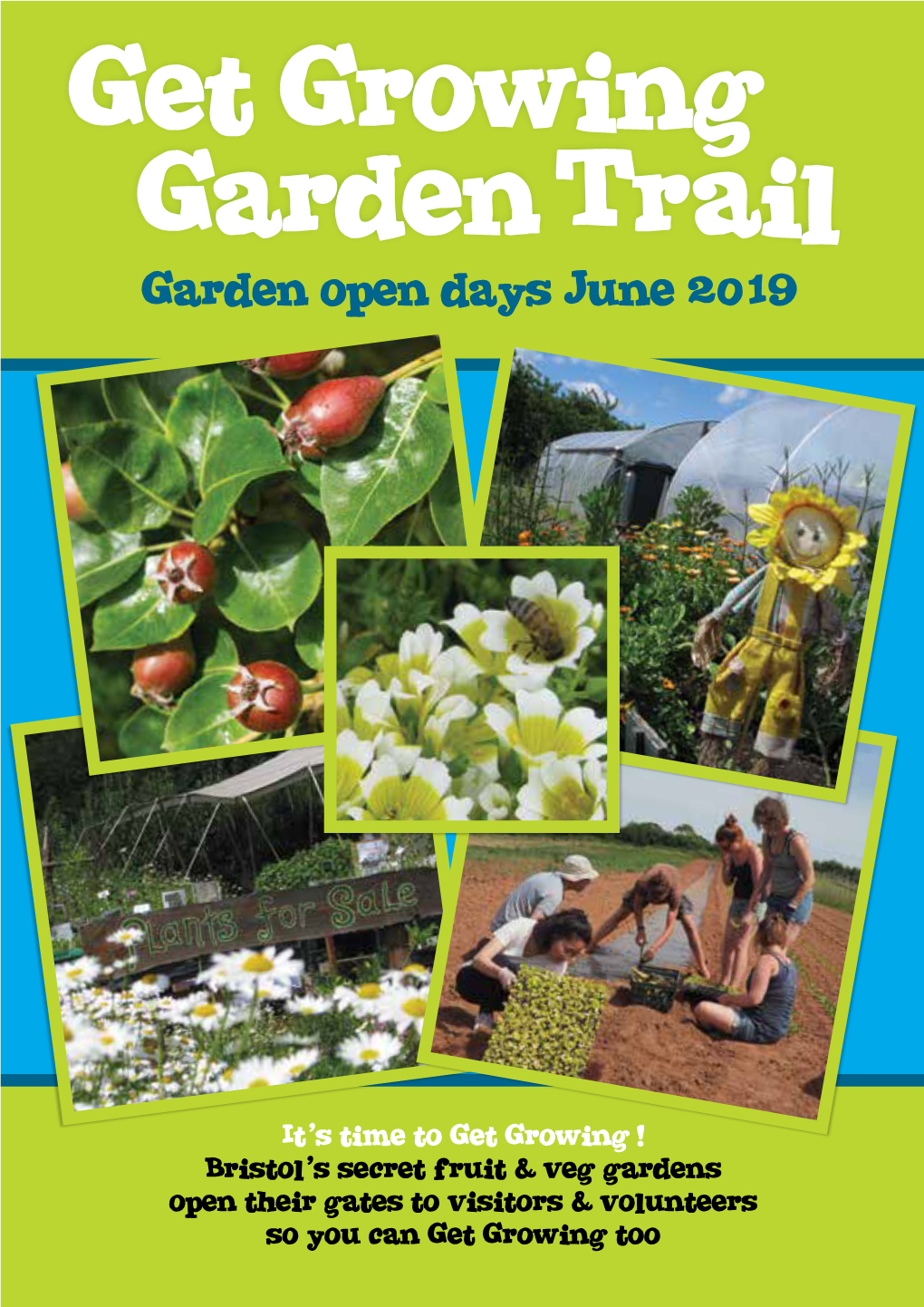 Get Growing Garden Trail Garden Open Days June 2019