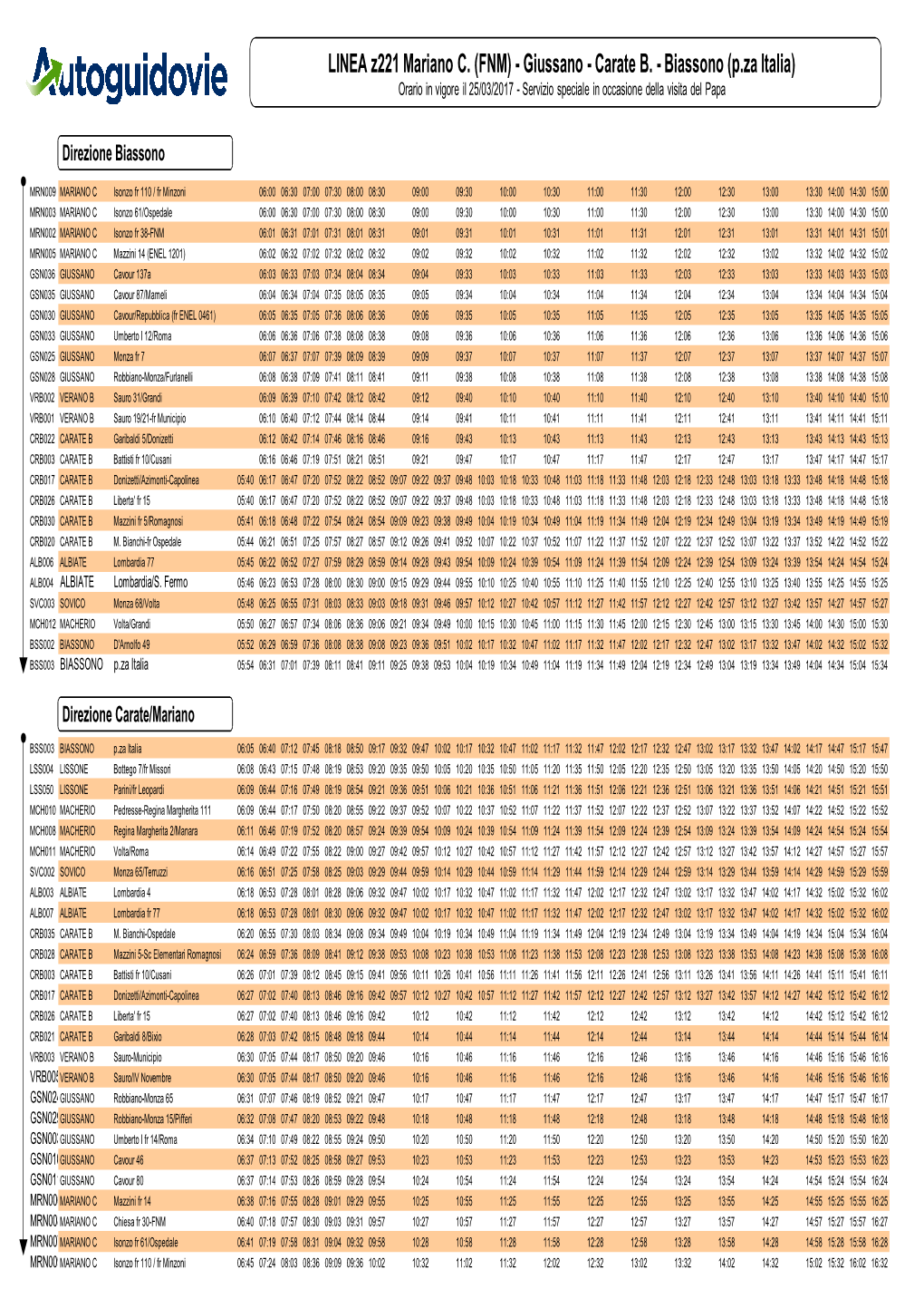 Biassono (P.Za Italia) Orario in Vigore Il 25/03/2017 - Servizio Speciale in Occasione Della Visita Del Papa