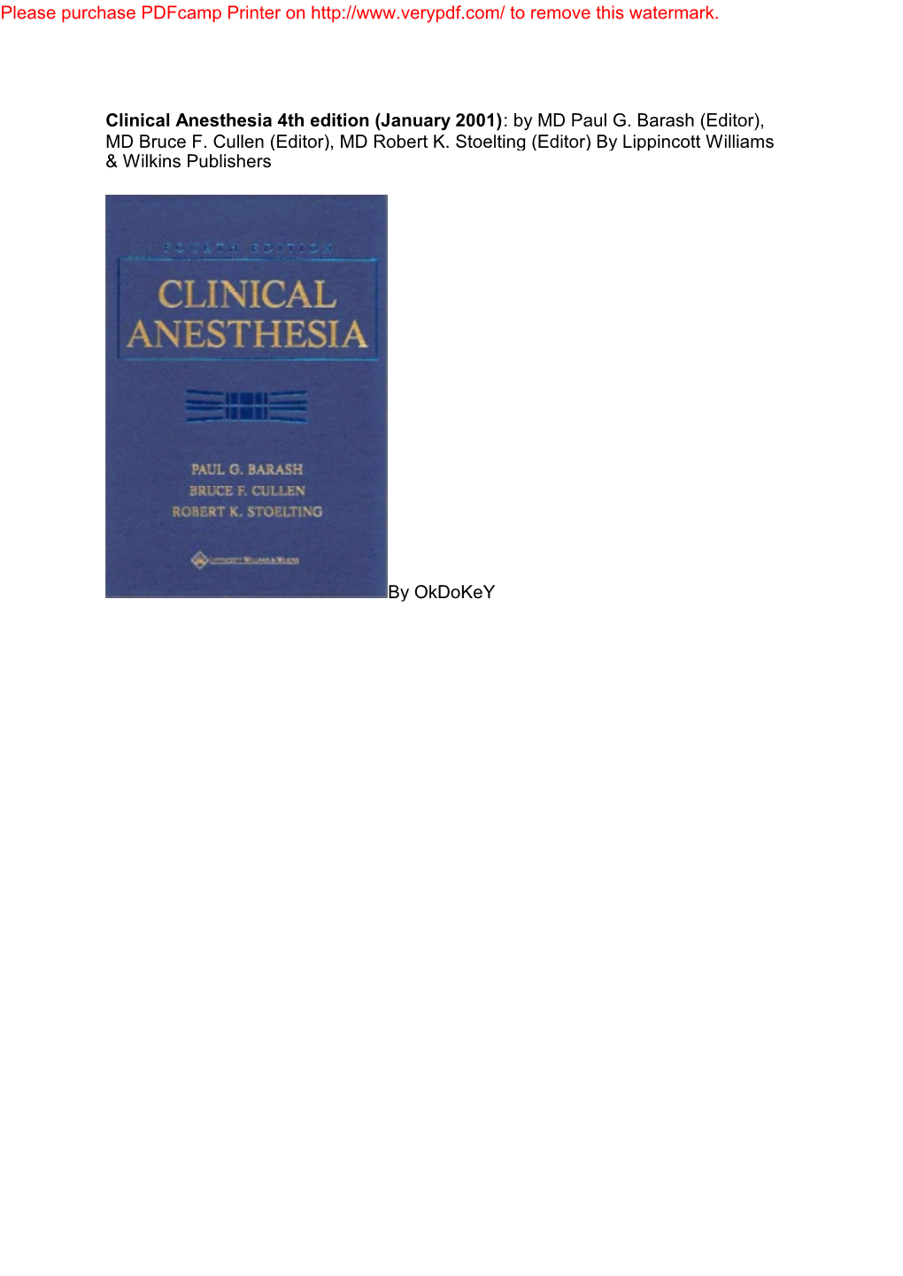 Clinical Anesthesia 4Th Edition (January 2001): by MD Paul G