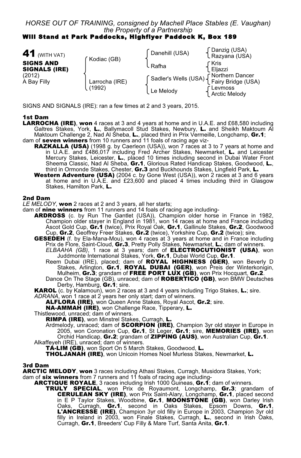 E. Vaughan) the Property of a Partnership Will Stand at Park Paddocks, Highflyer Paddock K, Box 189