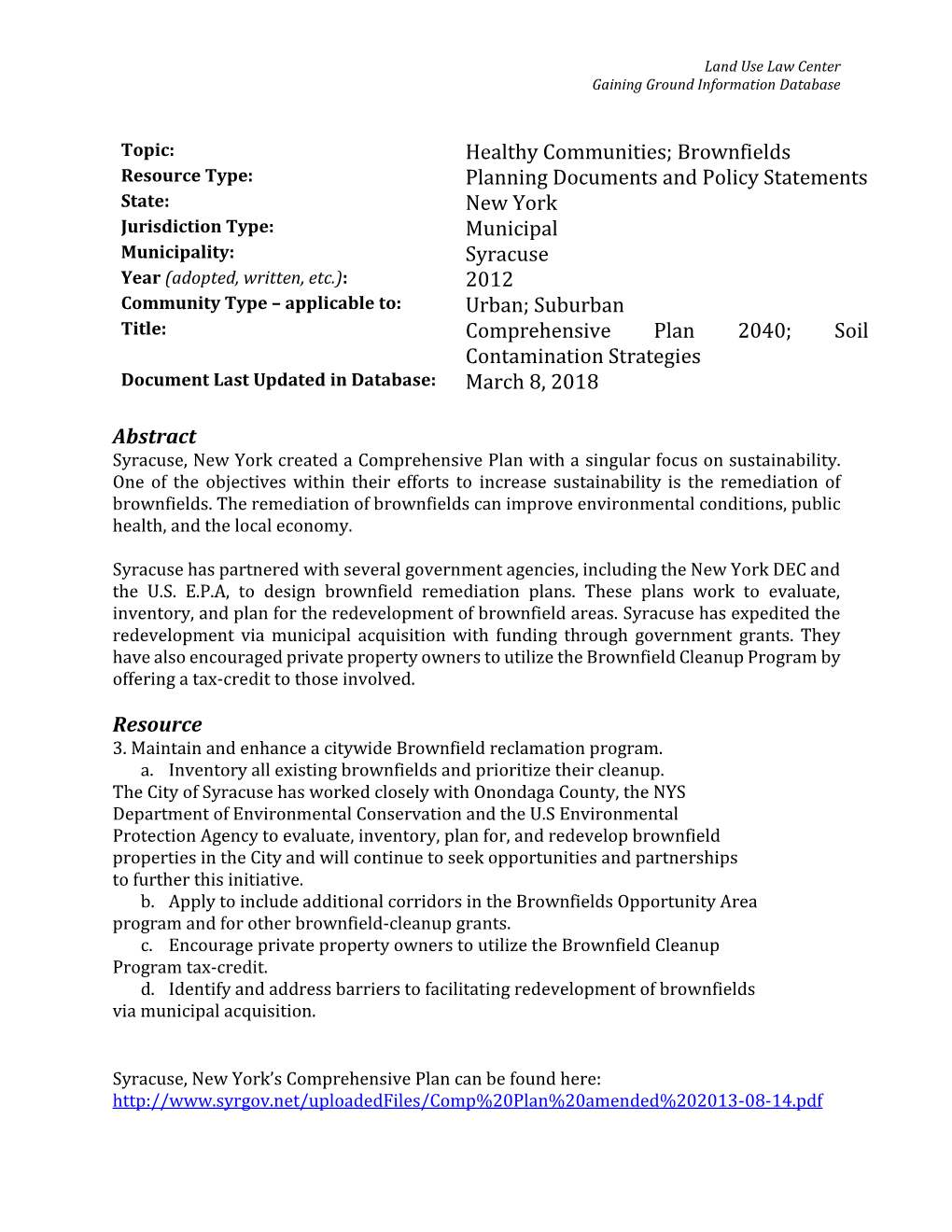 Healthy Communities; Brownfields Planning Documents and Policy Statements New York Municipal Syracuse 2012 Urban; Suburban Compr