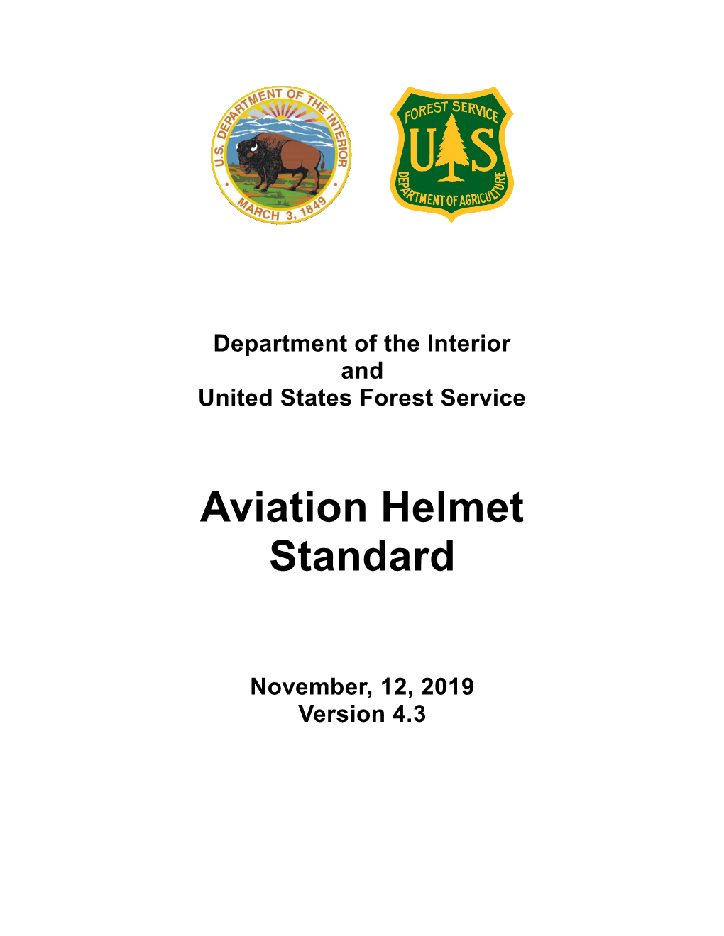 DOI/USFS Aviation Helmet Standard – Ver 4.3