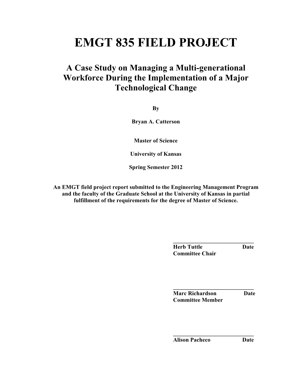 Emgt 835 Field Project