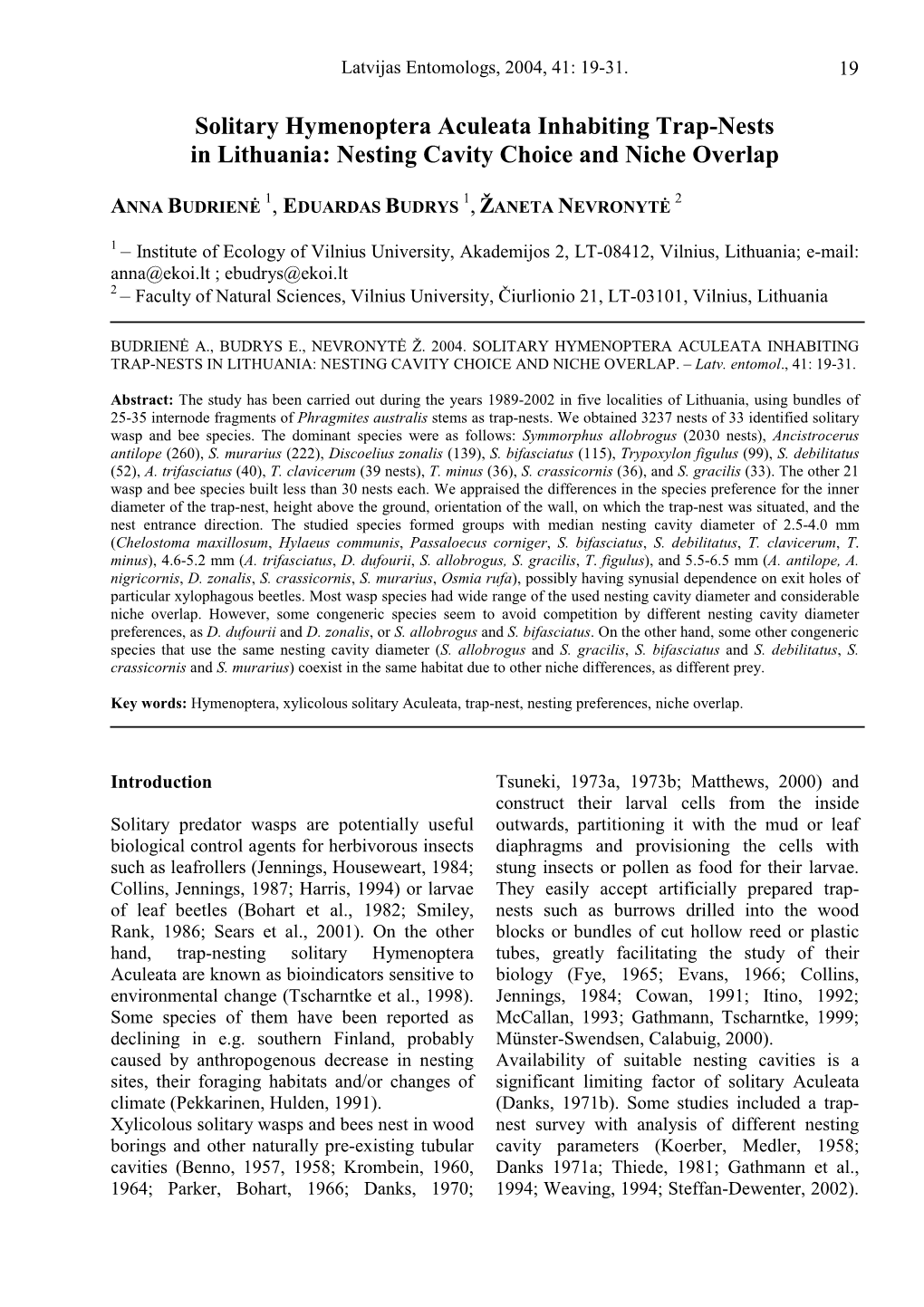 Solitary Hymenoptera Aculeata Inhabiting Trap-Nests in Lithuania: Nesting Cavity Choice and Niche Overlap