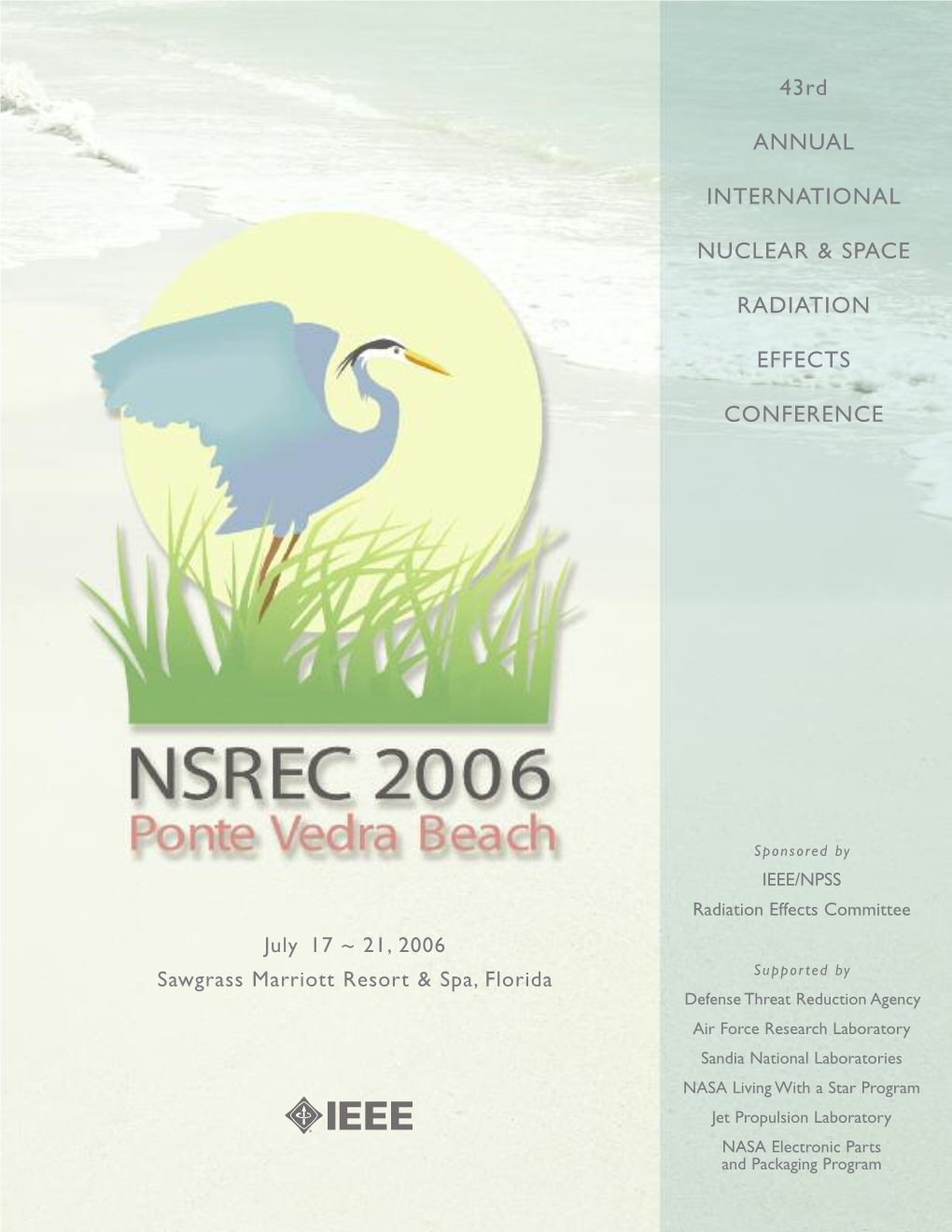 2006 NSREC and Will Be Offering Discounted Rates for Conference Attendees