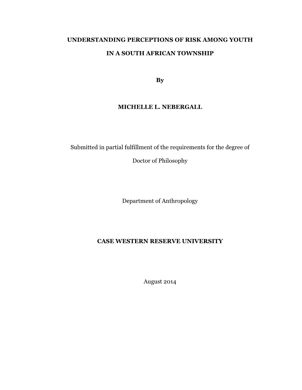 Title Page Understanding Perceptions of Risk Among Youth