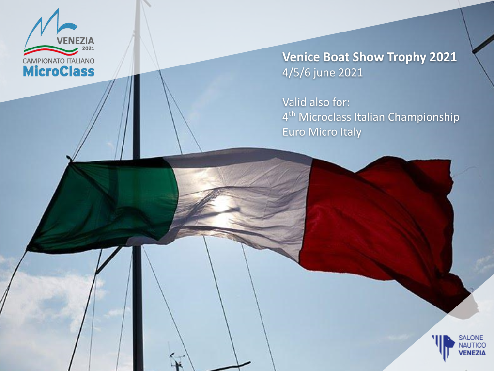 Venice Boat Show Trophy 2021 4/5/6 June 2021