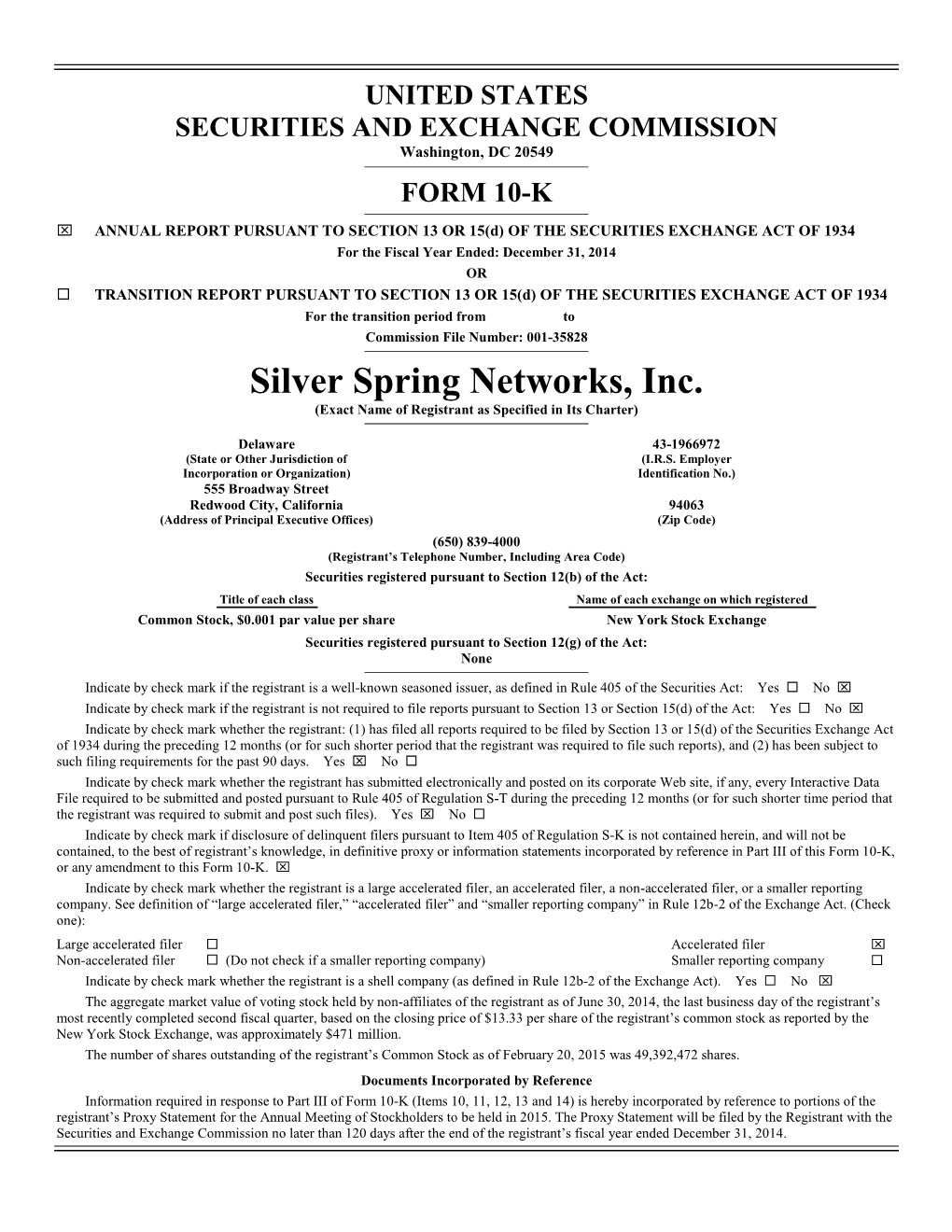 Silver Spring Networks, Inc. (Exact Name of Registrant As Specified in Its Charter)