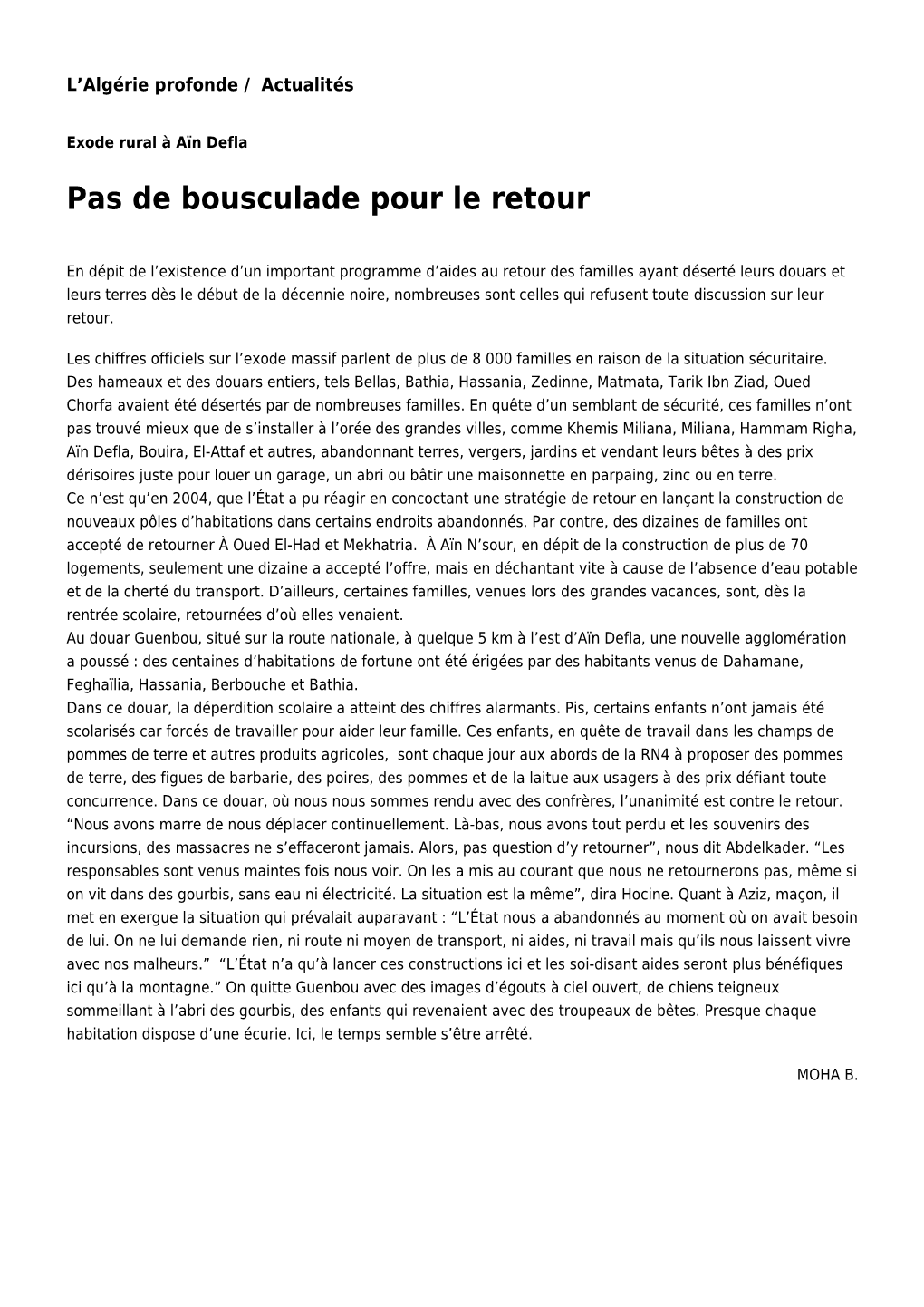 Pas De Bousculade Pour Le Retour: Toute L'actualité Sur Liberte-Algerie.Com