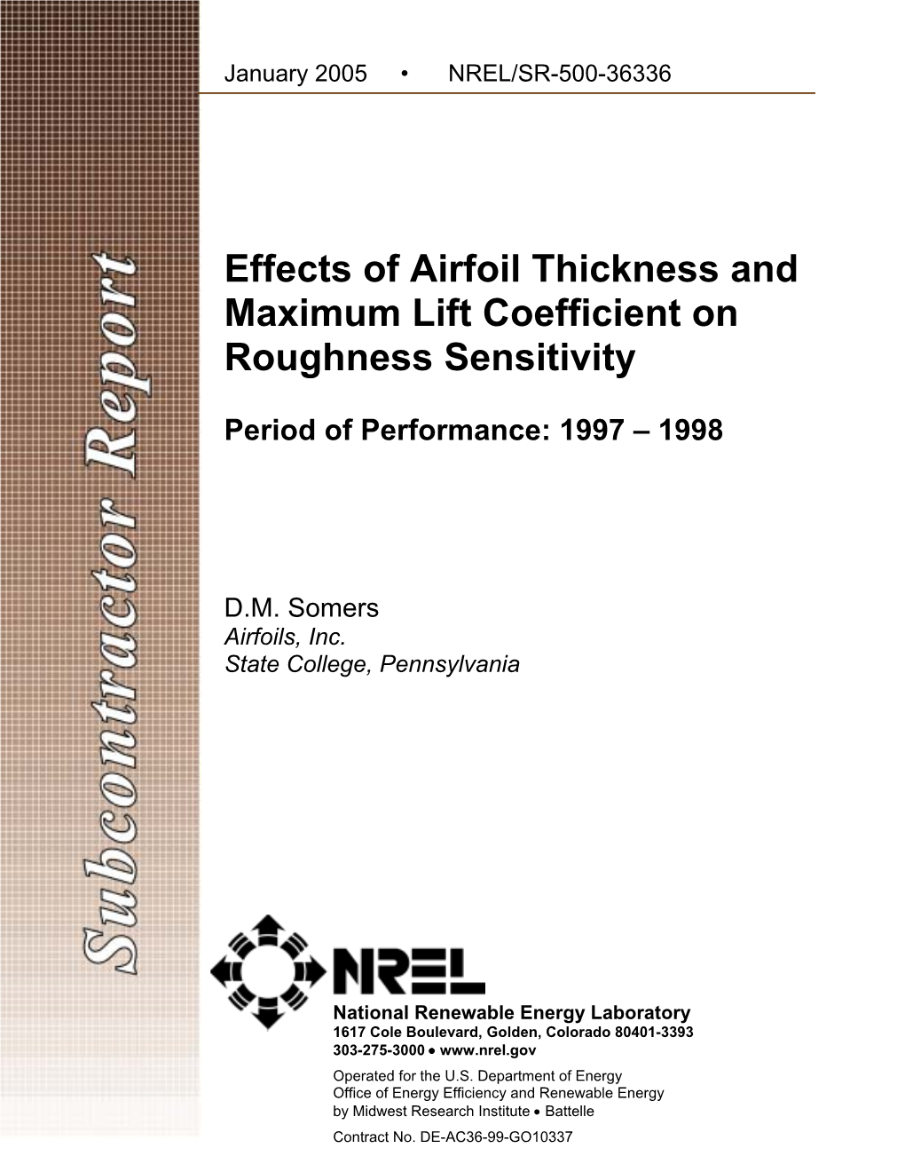 Effects of Airfoil Thickness and Maximum Lift Coefficient on Roughness Sensitivity