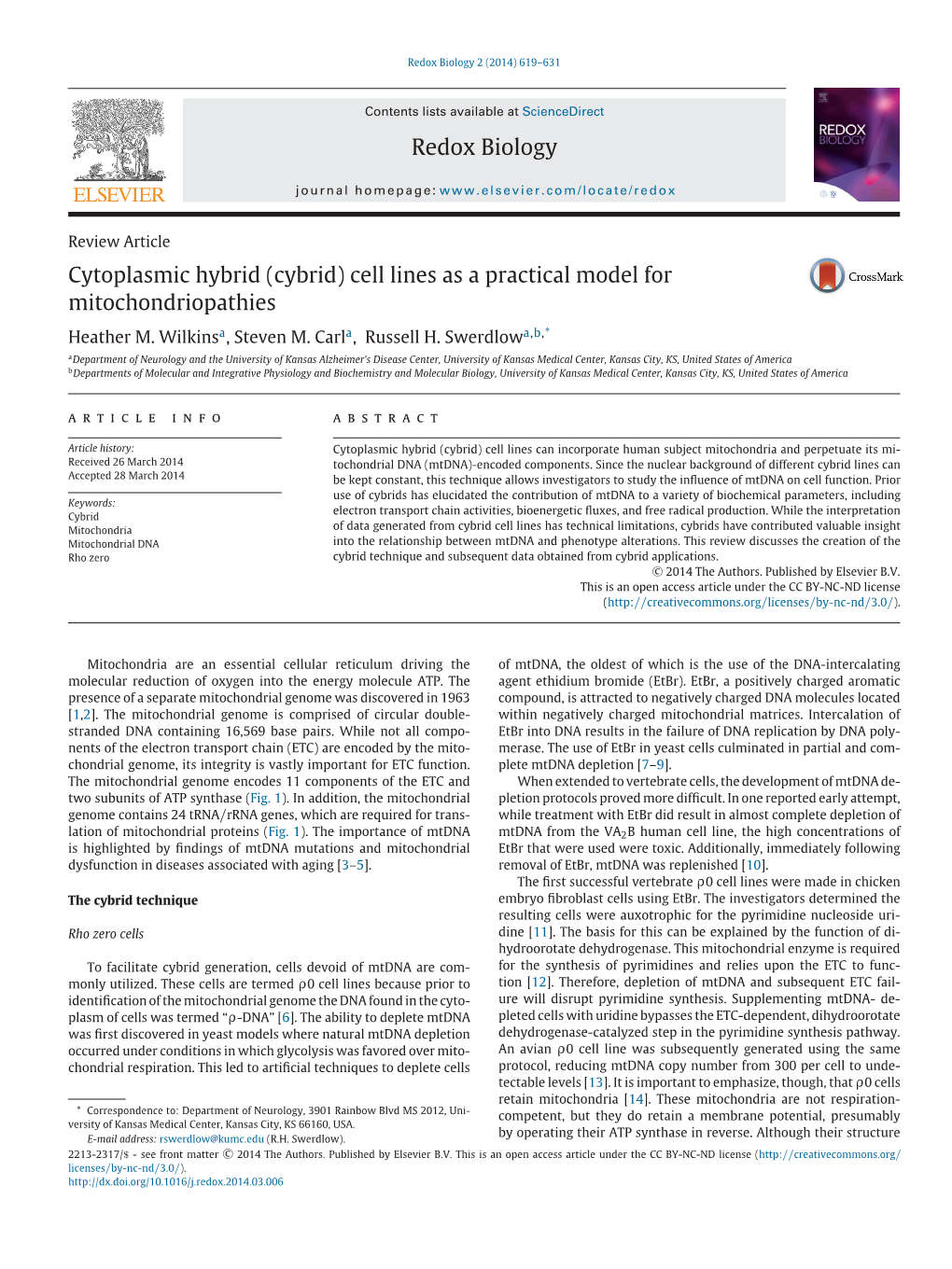 Cytoplasmic Hybrid (Cybrid) Cell Lines As a Practical Model for Mitochondriopathies