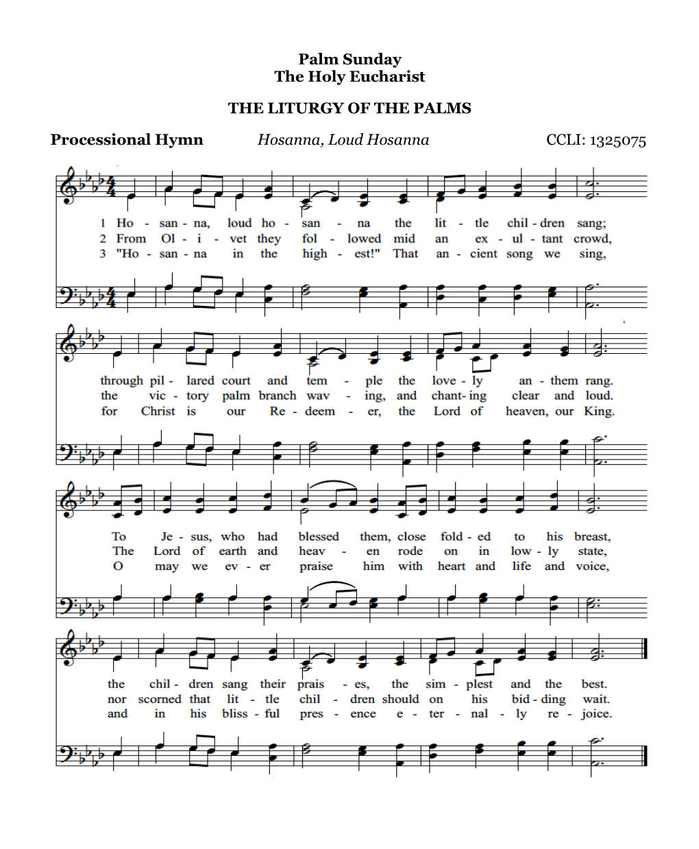 Palm Sunday the Holy Eucharist the LITURGY of the PALMS