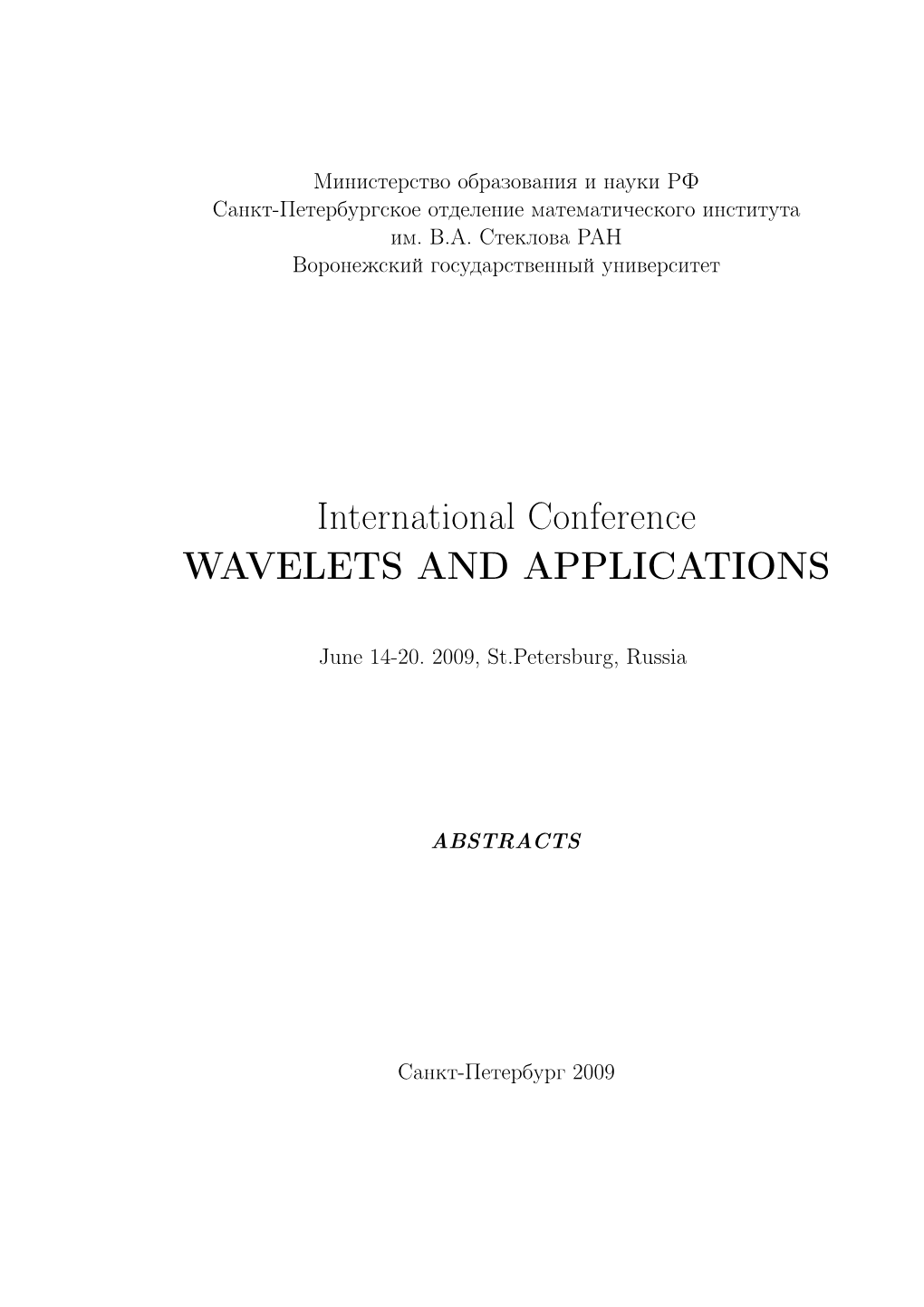 International Conference WAVELETS and APPLICATIONS