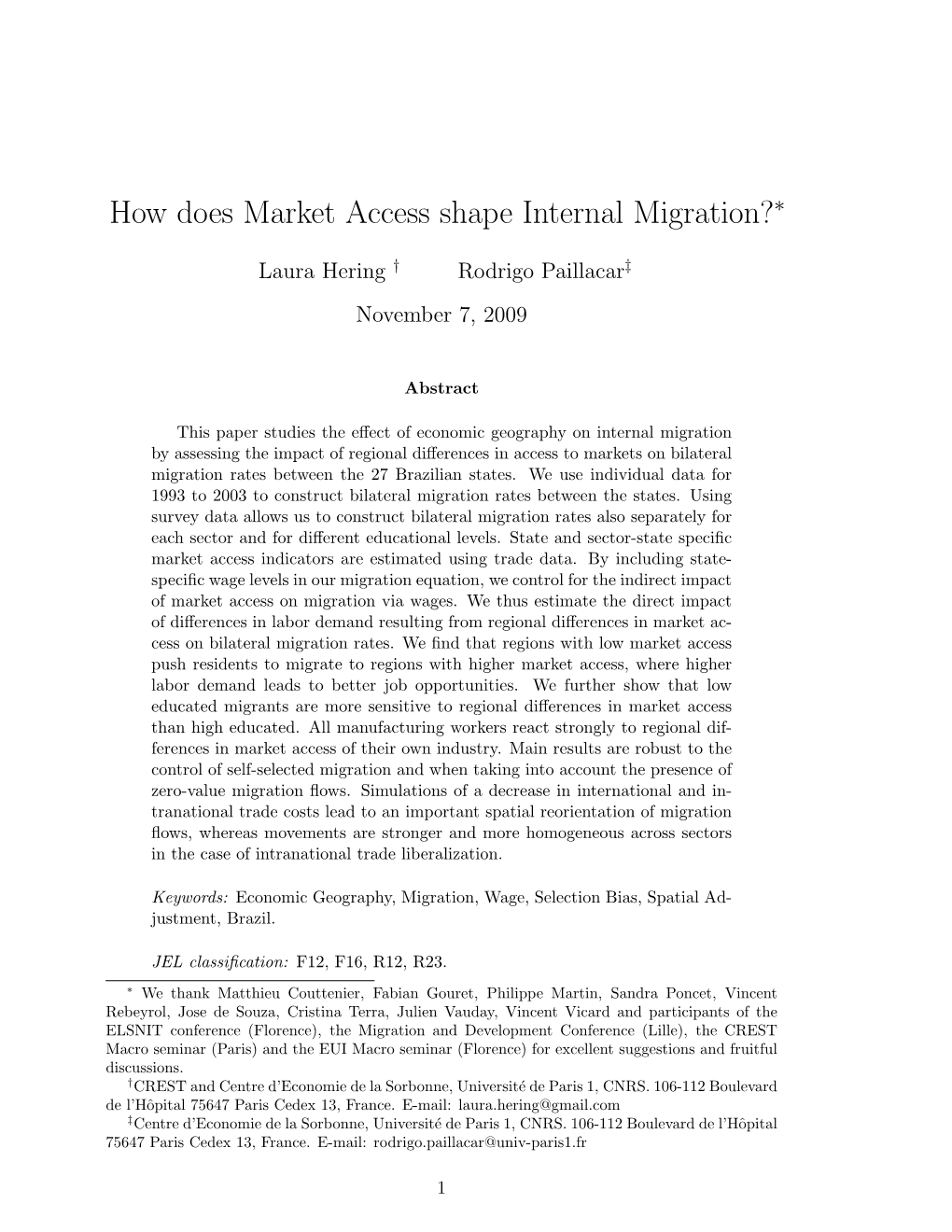 How Does Market Access Shape Internal Migration?∗