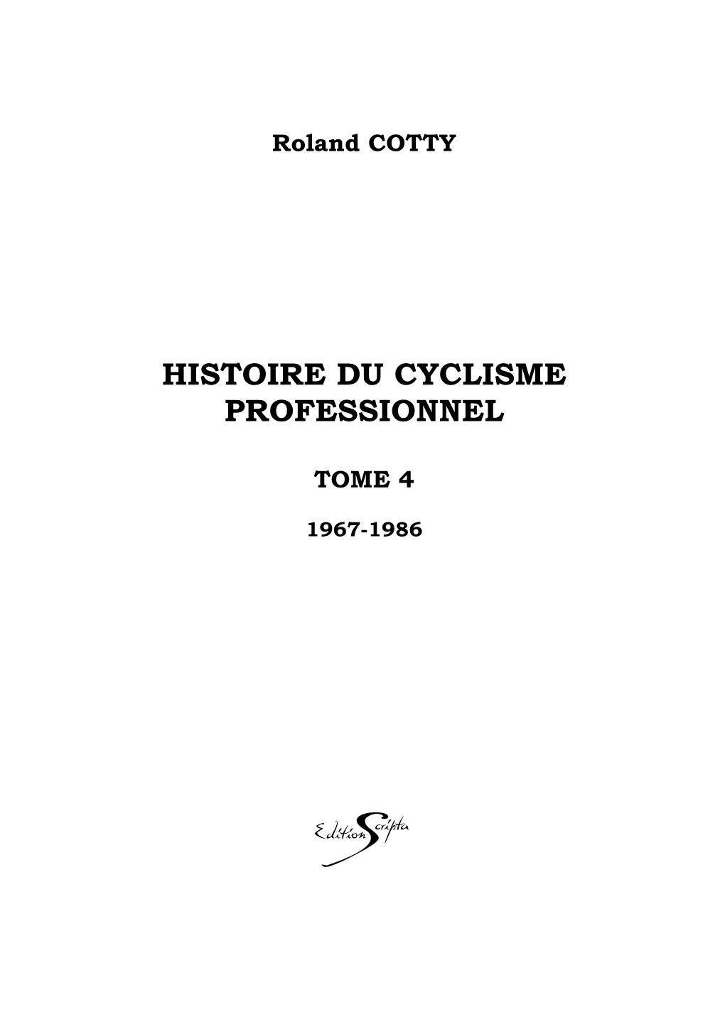 Histoire Du Cyclisme Professionnel