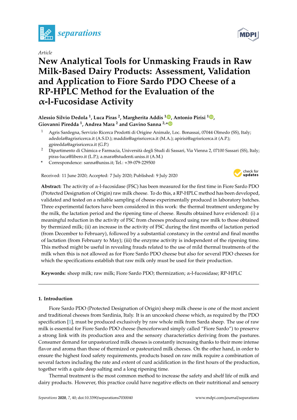 New Analytical Tools for Unmasking Frauds in Raw Milk-Based