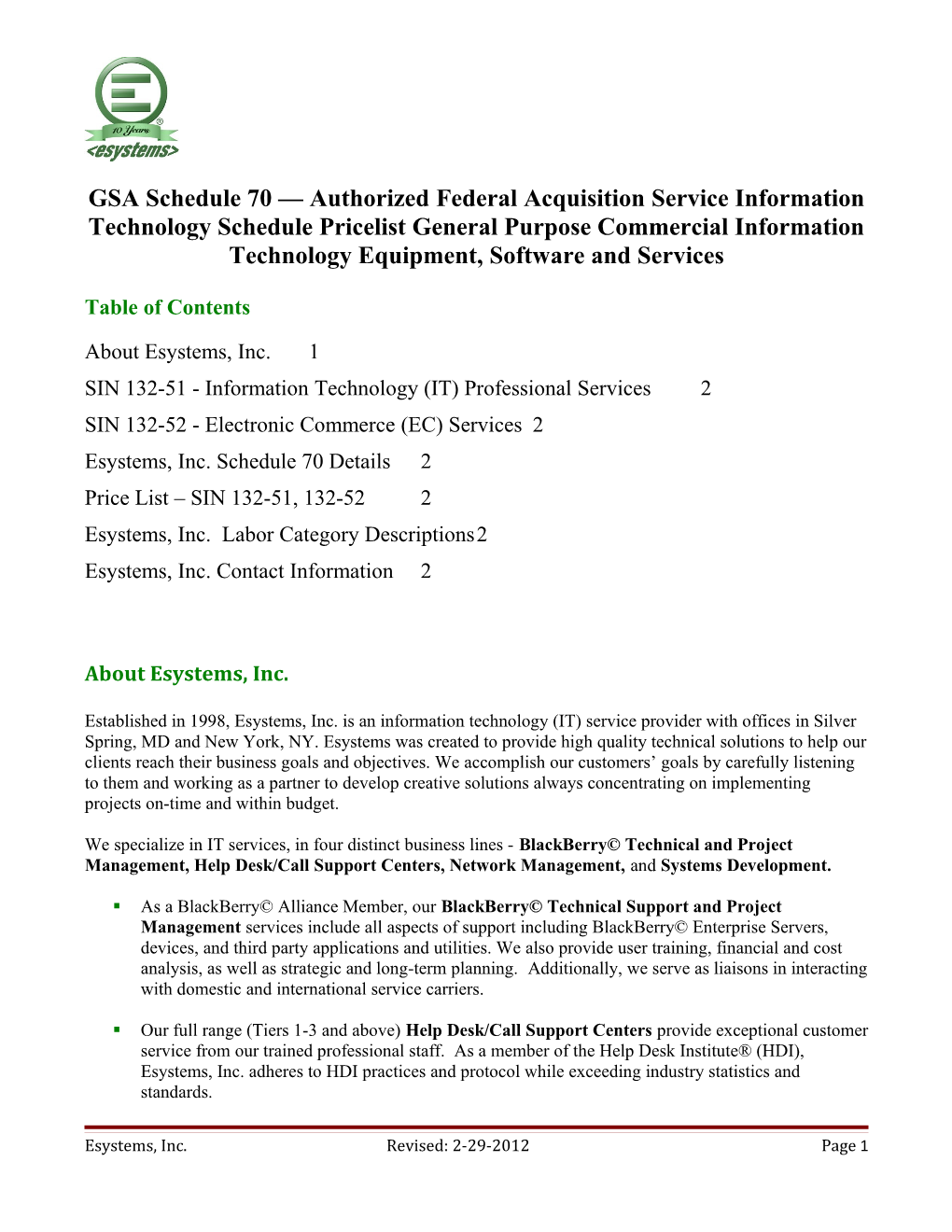 GSA Schedule 70 Authorized Federal Acquisition Service Information Technology Schedule