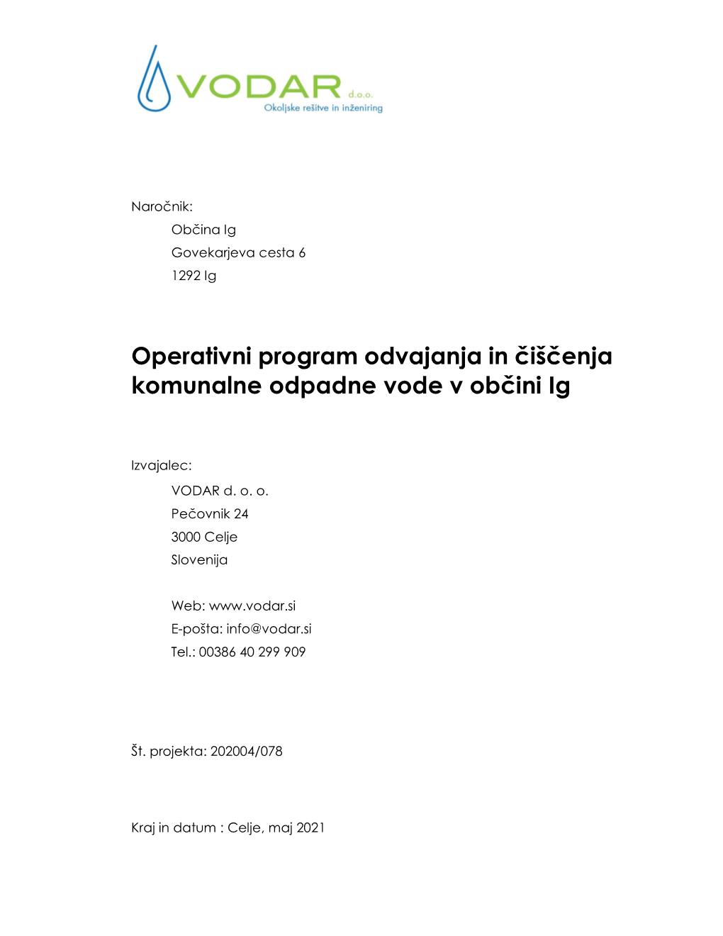 Operativni Program Odvajanja in Čiščenja Komunalne Odpadne Vode V Občini Ig