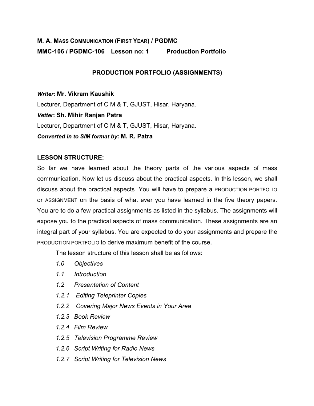 MMC-106 / PGDMC-106 Lesson No: 1 Production Portfolio