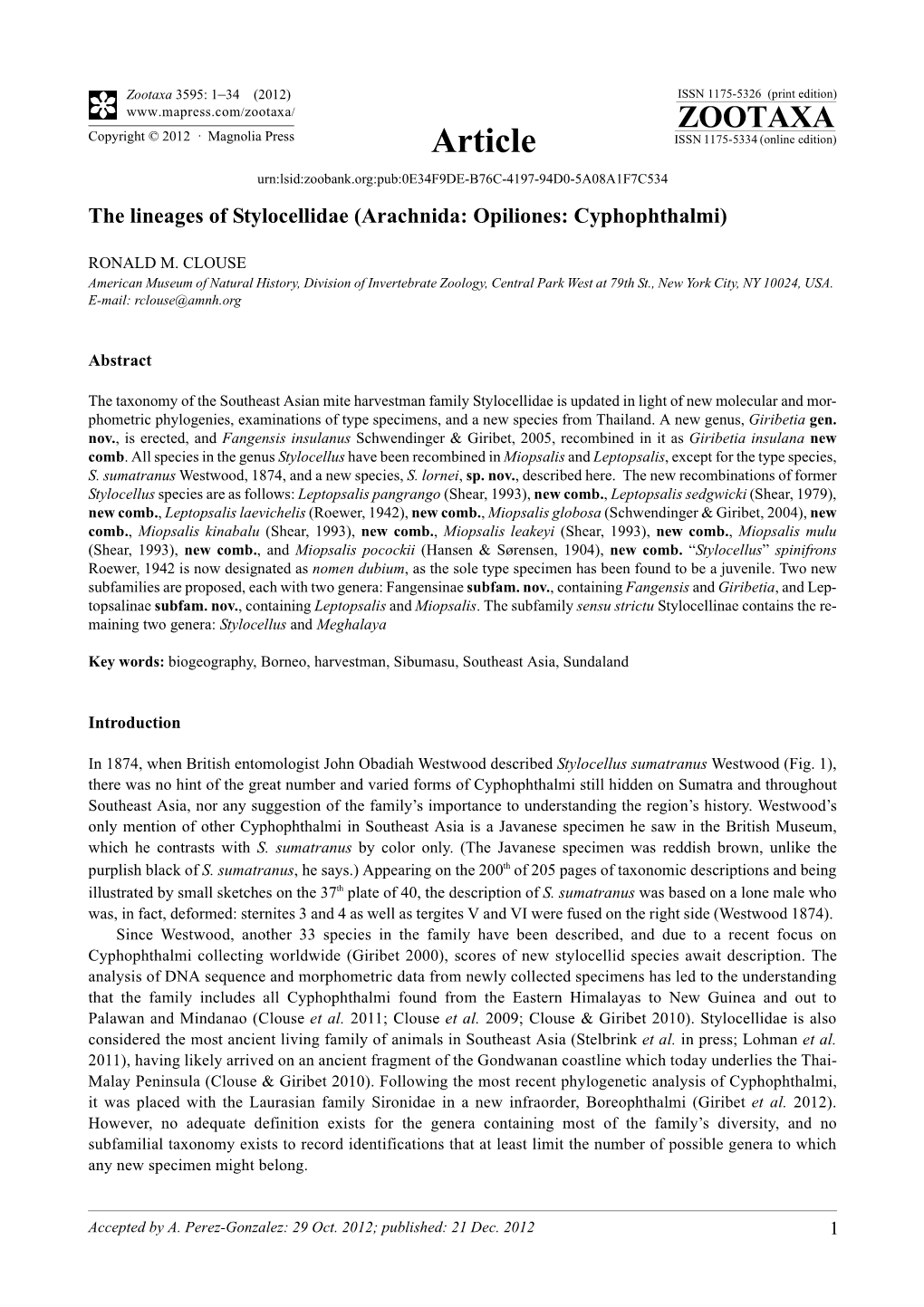 The Lineages of Stylocellidae (Arachnida: Opiliones: Cyphophthalmi)