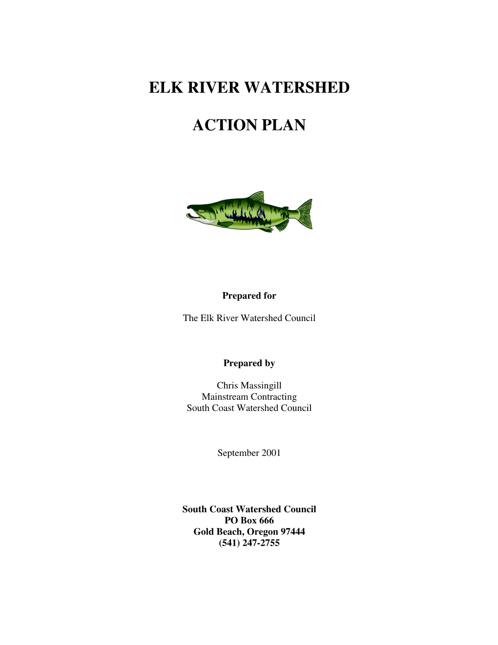 Elk River Watershed Action Plan ABSTRACT