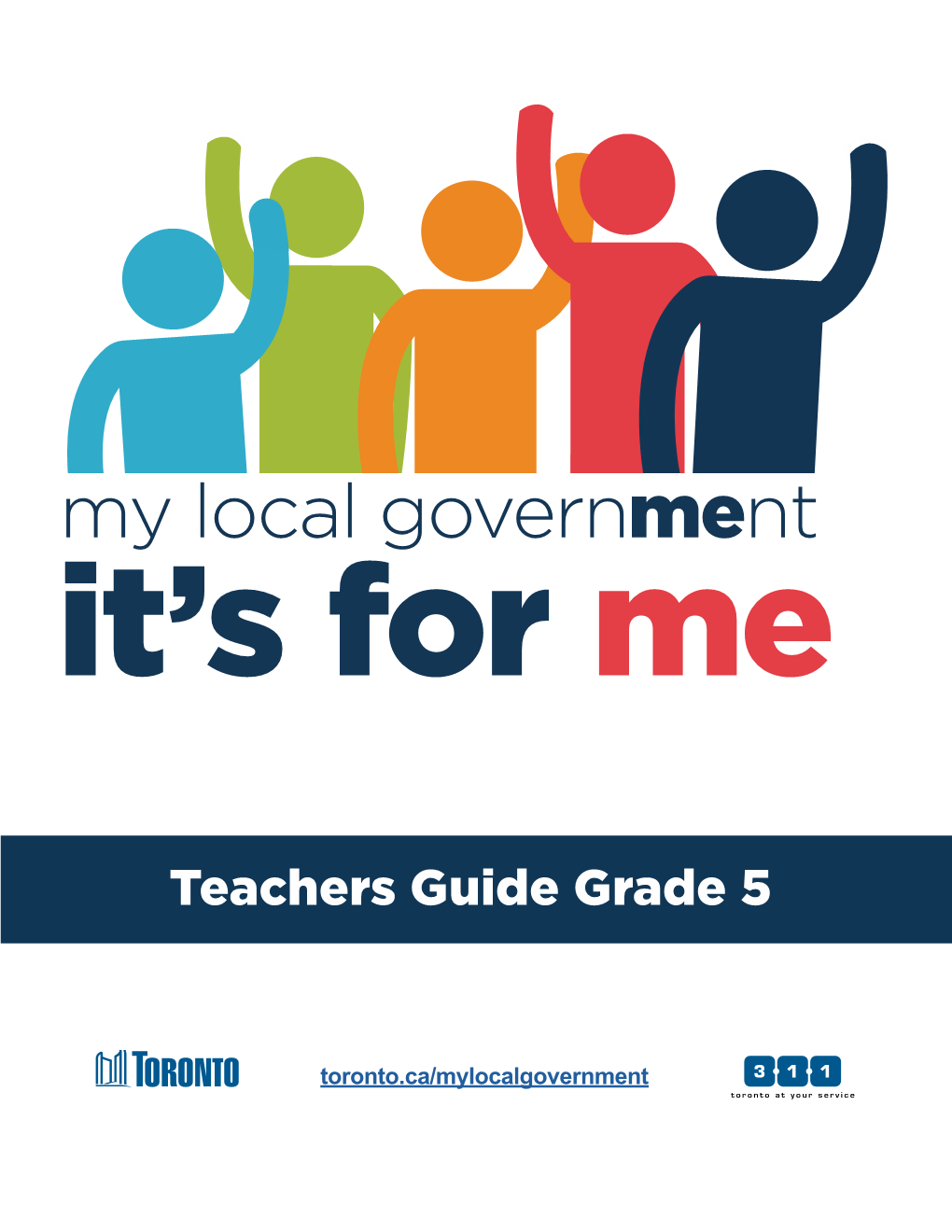Grade 5 Teachers Guide Was Originally Written by Jessica Roher and Christopher Chipman