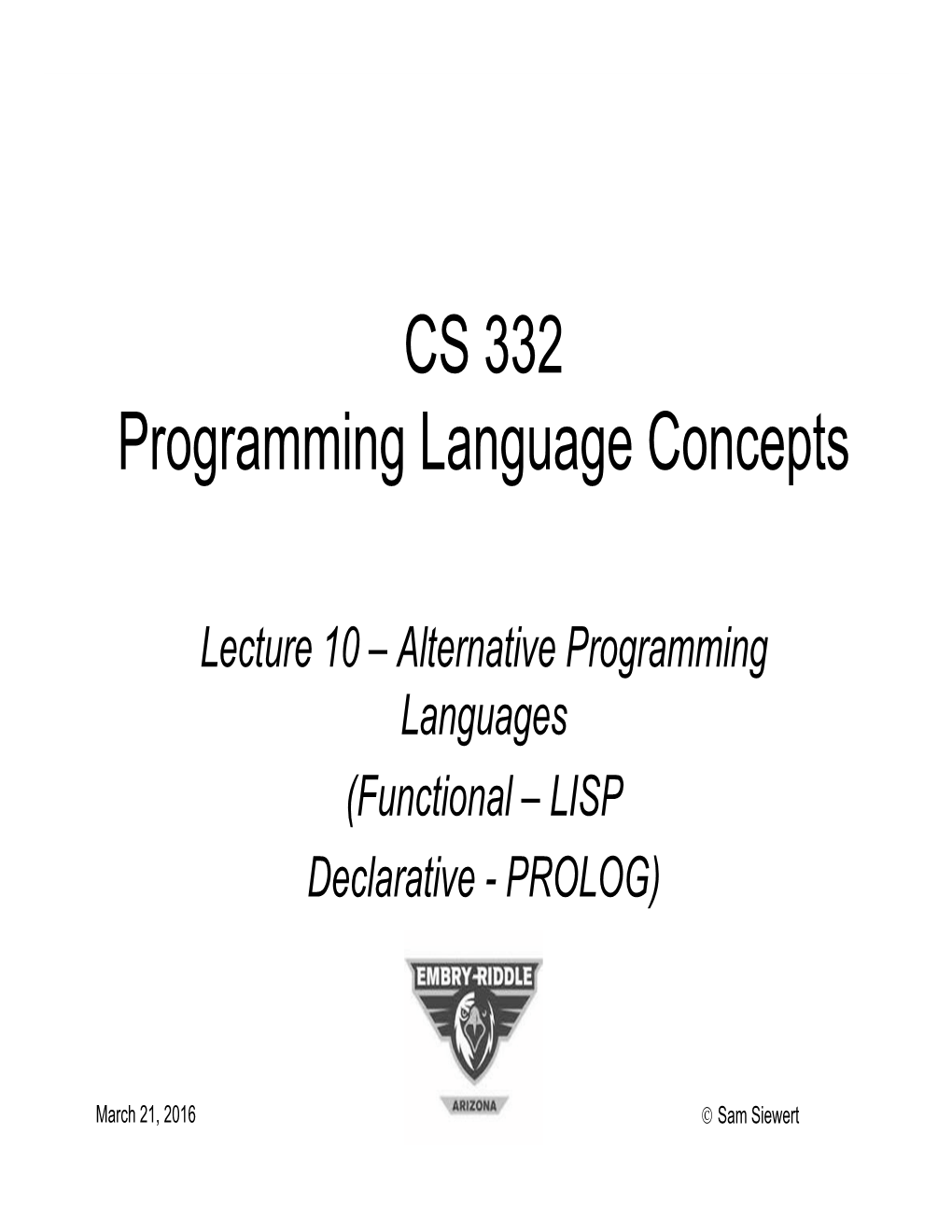 CS 332 Programming Language Concepts