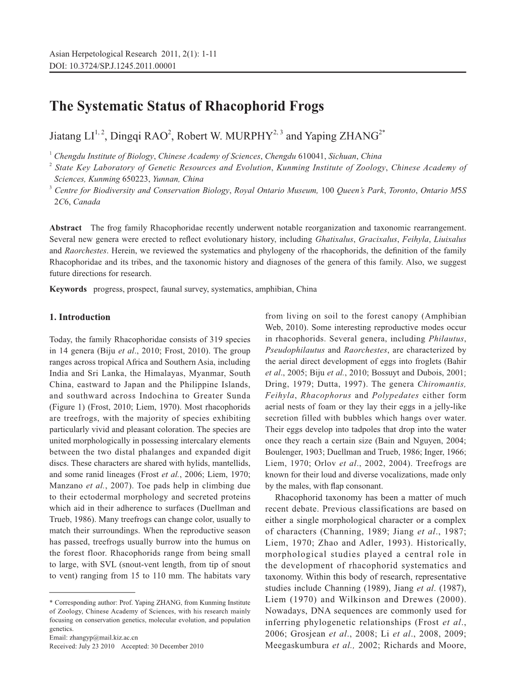 The Systematic Status of Rhacophorid Frogs