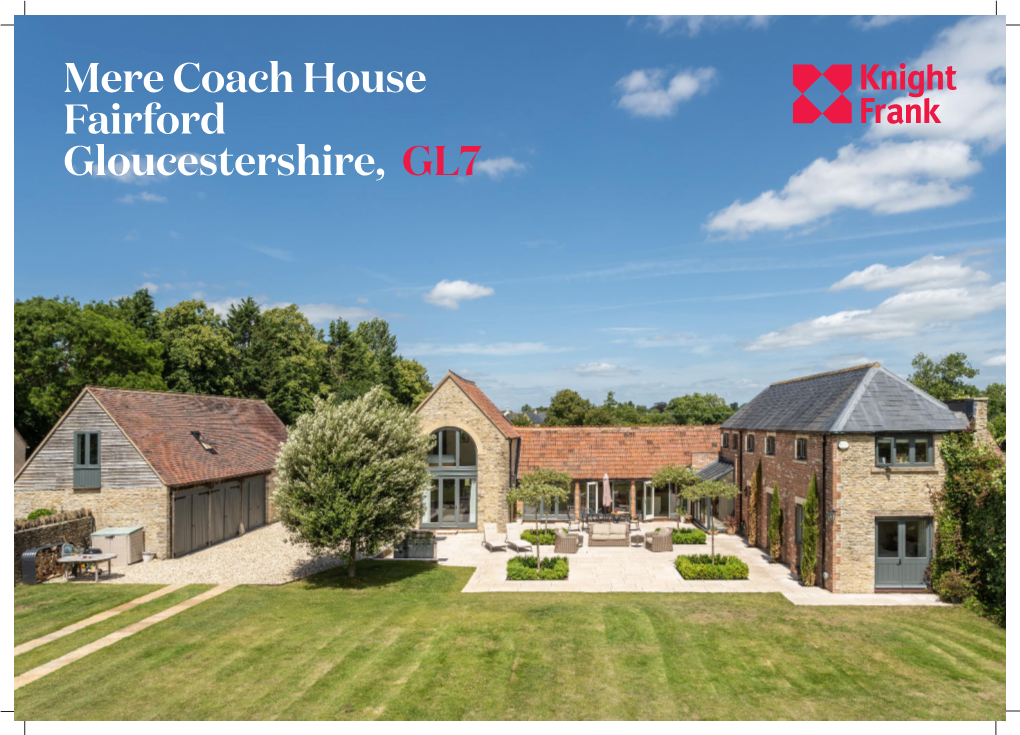 Mere Coach House Fairford Gloucestershire