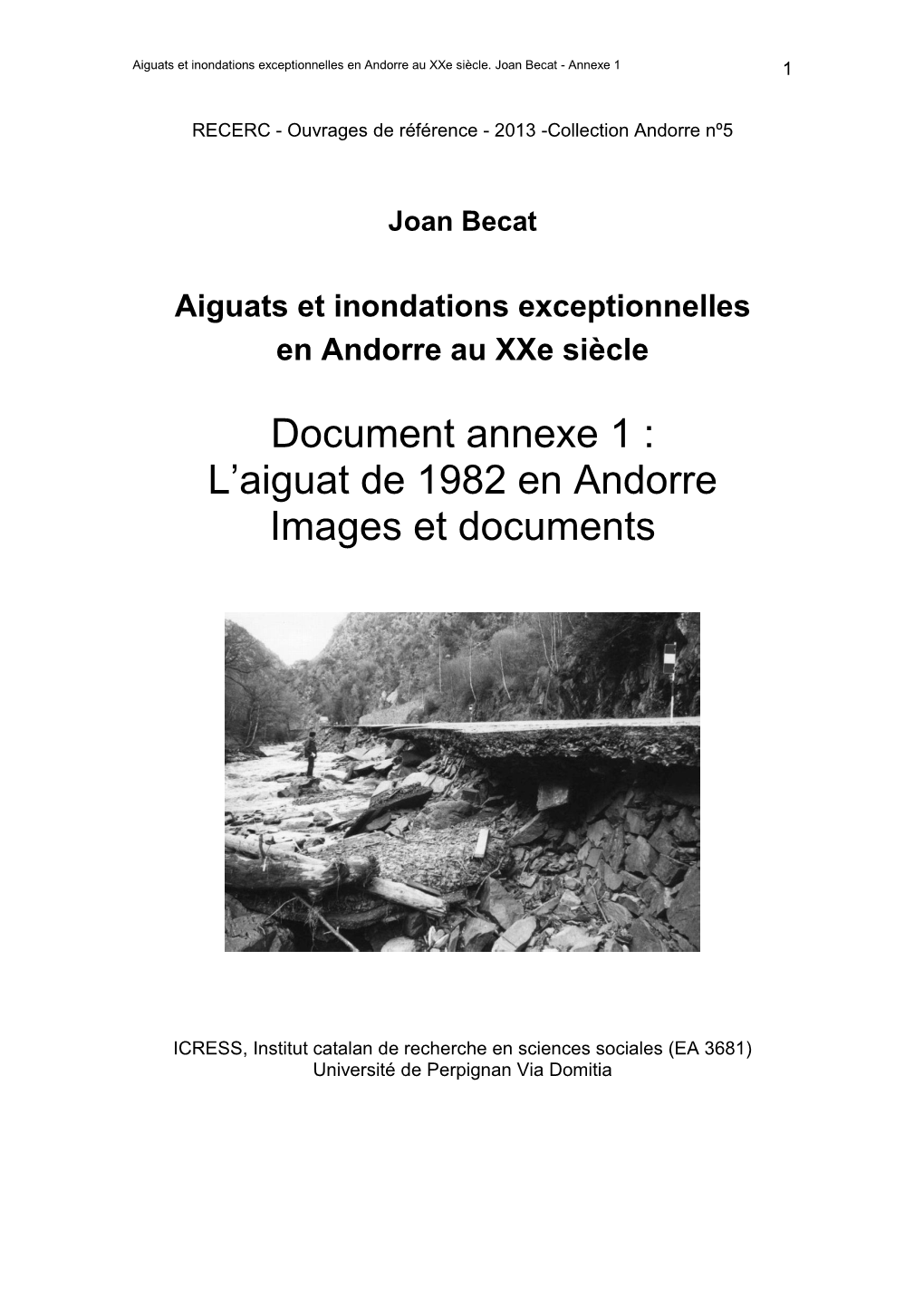 Joan Becat Aiguats Et Inondations Exceptionnelles En Andorre Au Xxe