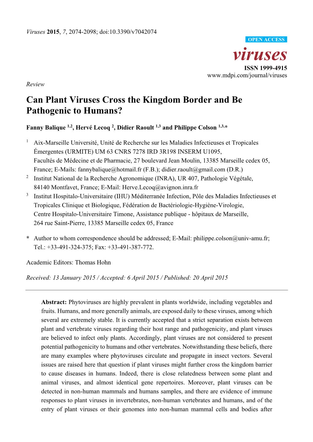 Can Plant Viruses Cross the Kingdom Border and Be Pathogenic to Humans?