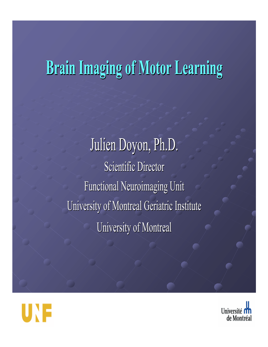 Brain Imaging of Motor Learning