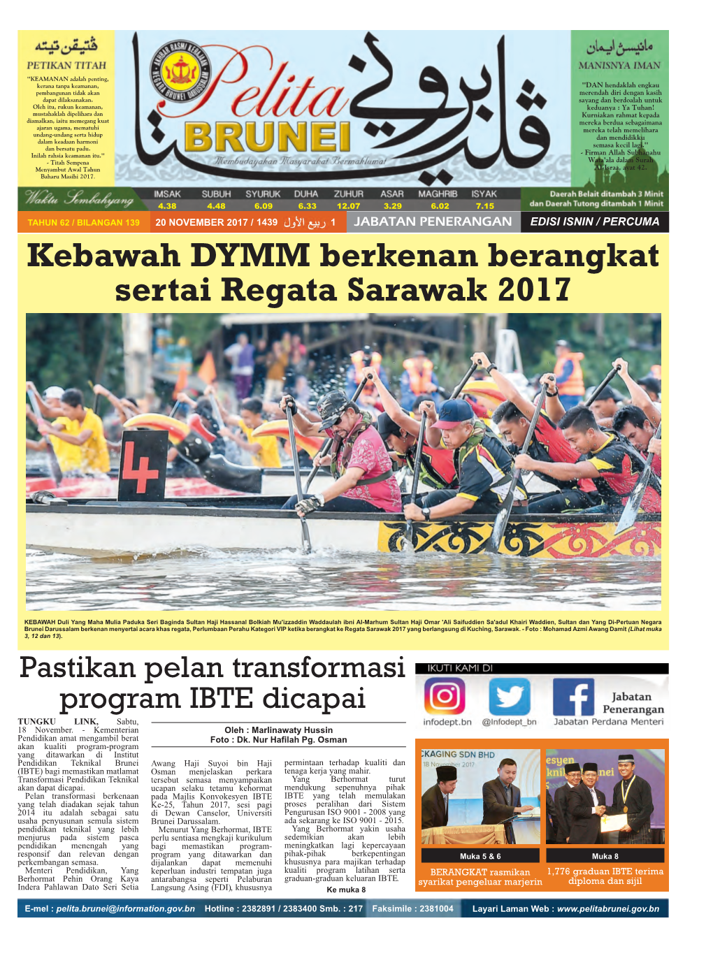 Kebawah DYMM Berkenan Berangkat Sertai Regata Sarawak 2017