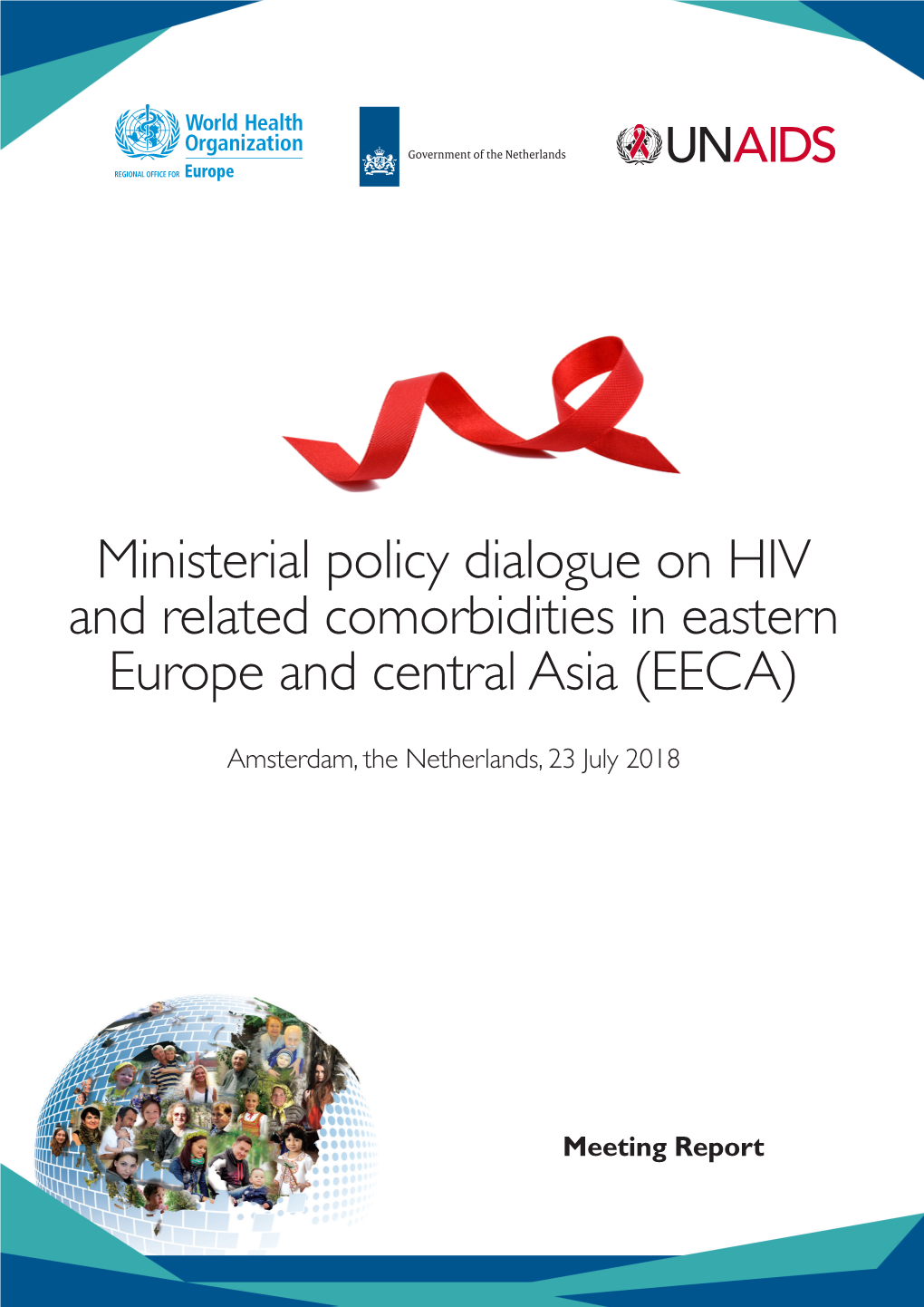 Ministerial Policy Dialogue on HIV and Related Comorbidities in Eastern Europe and Central Asia (EECA)