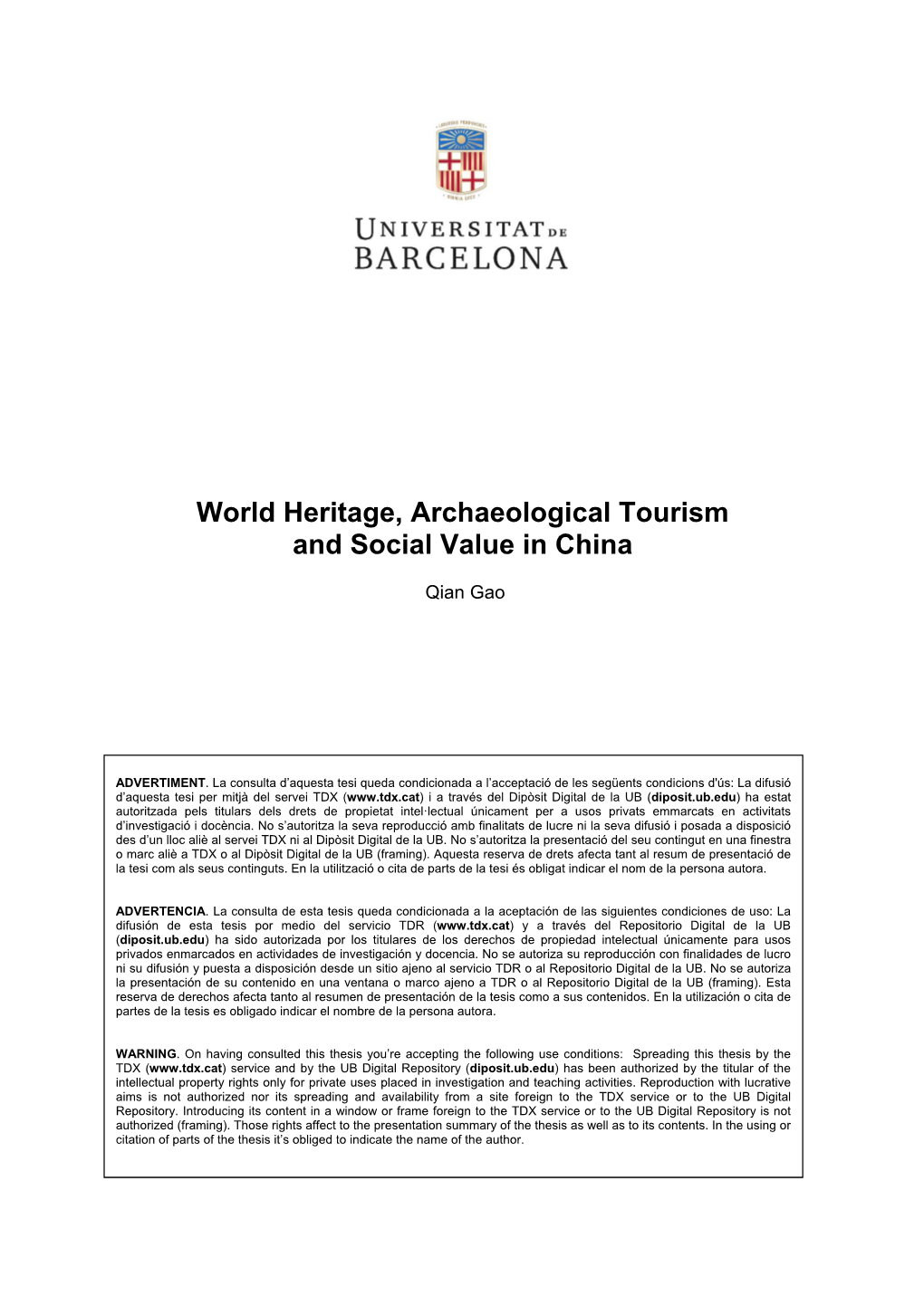 World Heritage, Archaeological Tourism and Social Value in China