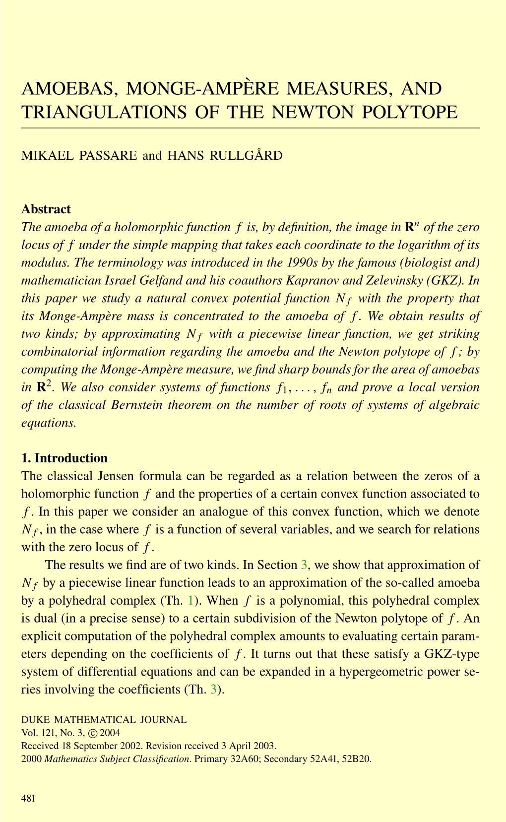 Amoebas, Monge-Amp`Ere Measures, and Triangulations of the Newton