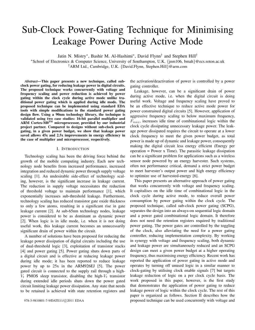 Sub-Clock Power-Gating Technique for Minimising Leakage Power During Active Mode