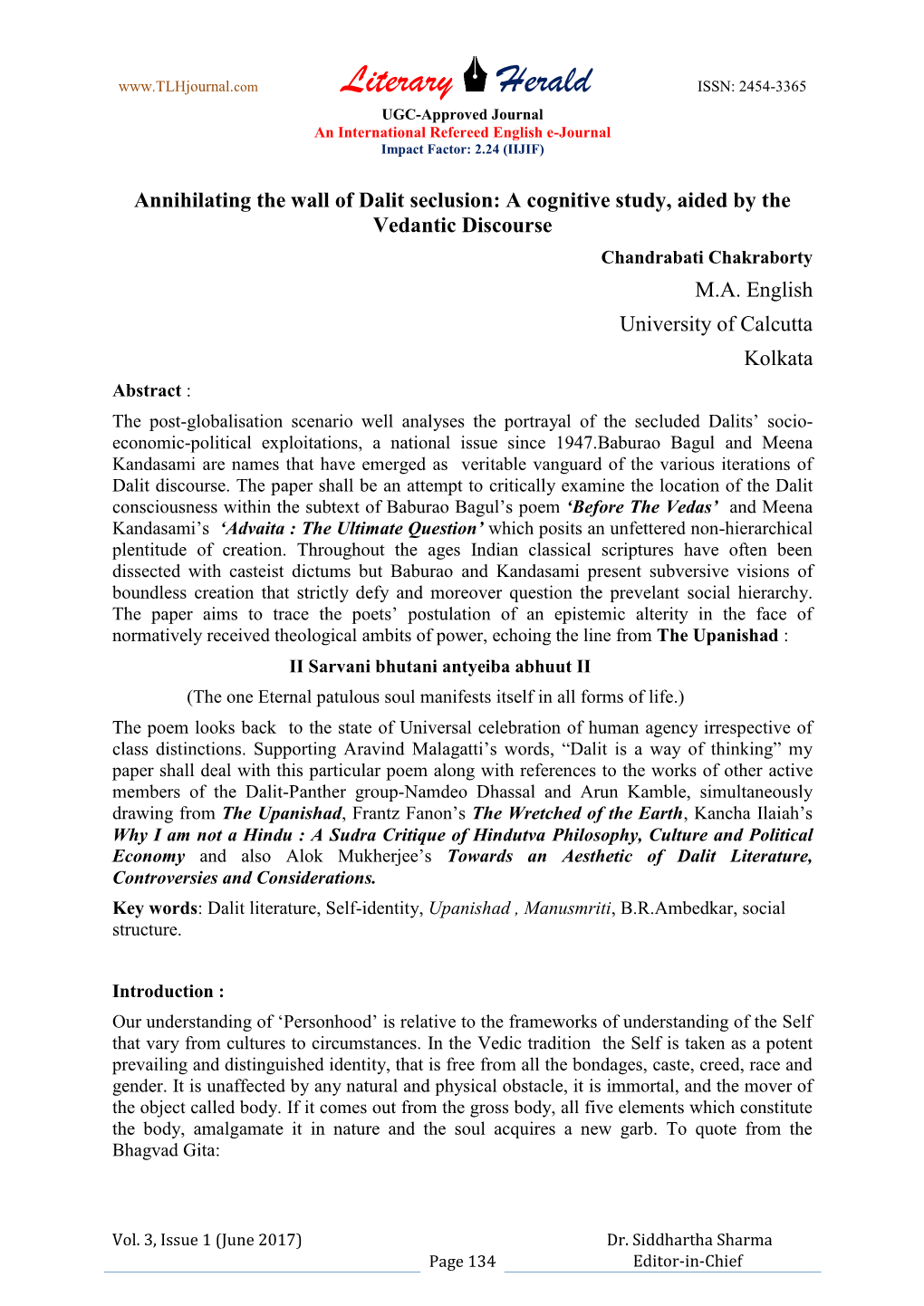 Literary Herald ISSN: 2454-3365 UGC-Approved Journal an International Refereed English E-Journal Impact Factor: 2.24 (IIJIF)