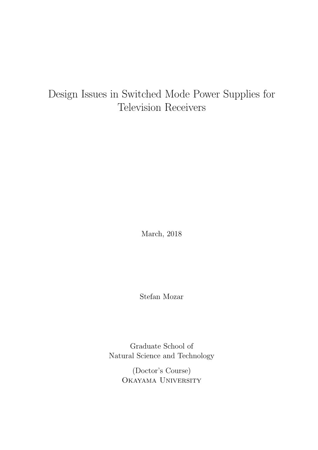 Design Issues in Switched Mode Power Supplies for Television Receivers