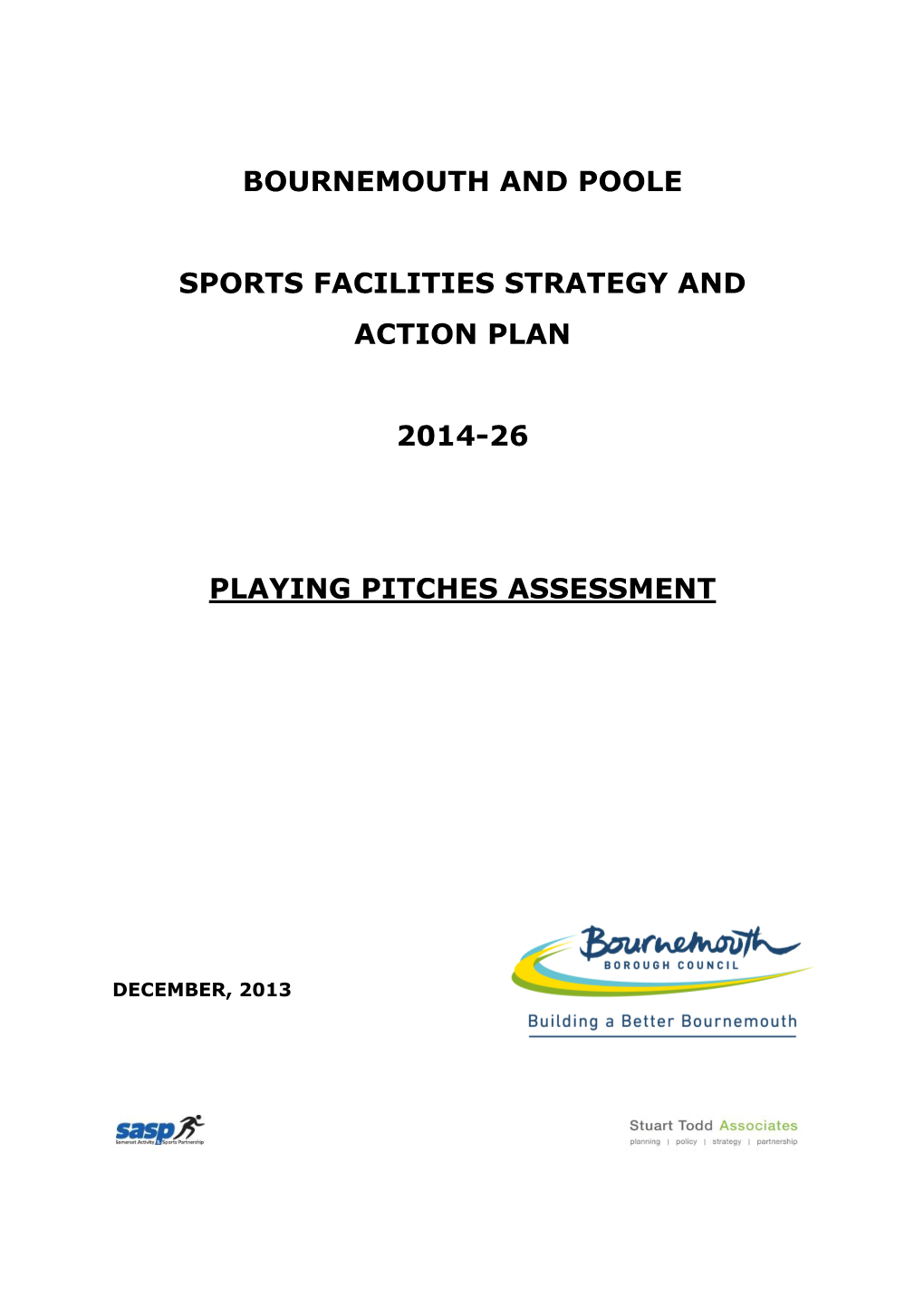 The Bournemouth and Poole Sports Strategy Playing Pitches Assessment