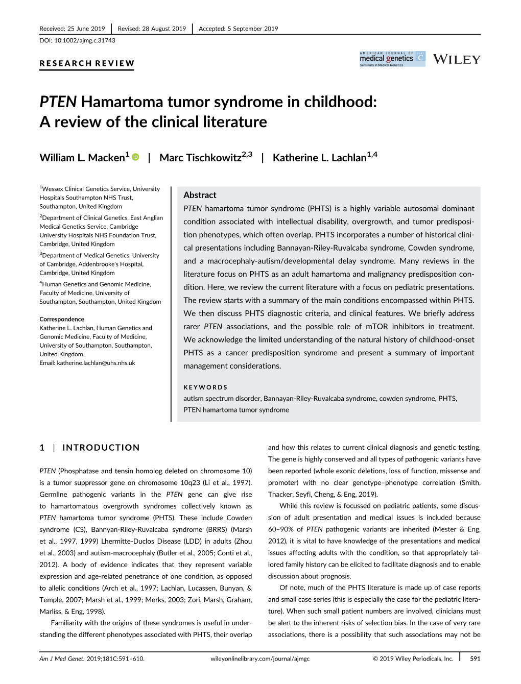 PTEN Hamartoma Tumor Syndrome in Childhood; a Review of the Clinical