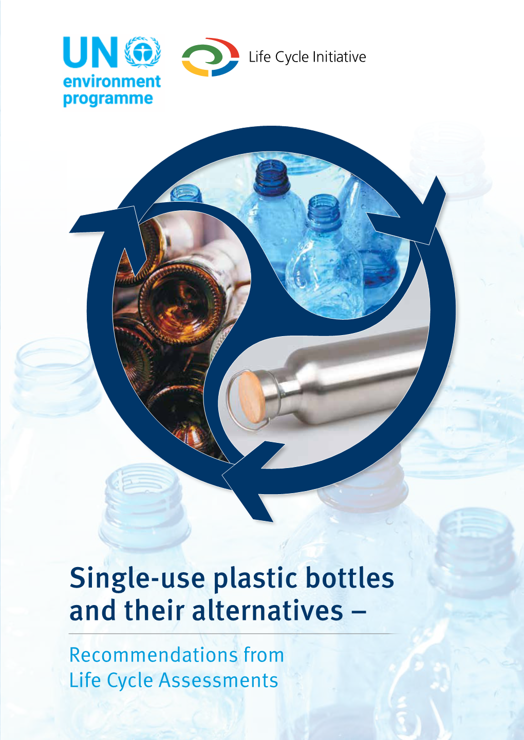 Single-Use Plastic Bottles and Their Alternatives –