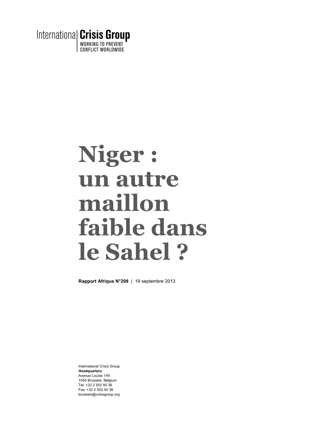 Niger : Un Autre Maillon Faible Dans Le Sahel ?